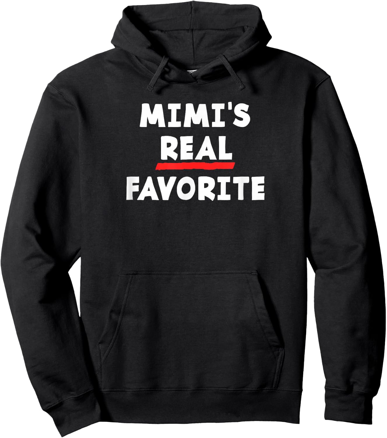 I'm Mimi's Real Favorite Grandchild Funny Sibling Rivalry Hoodie - Hoodie | Black