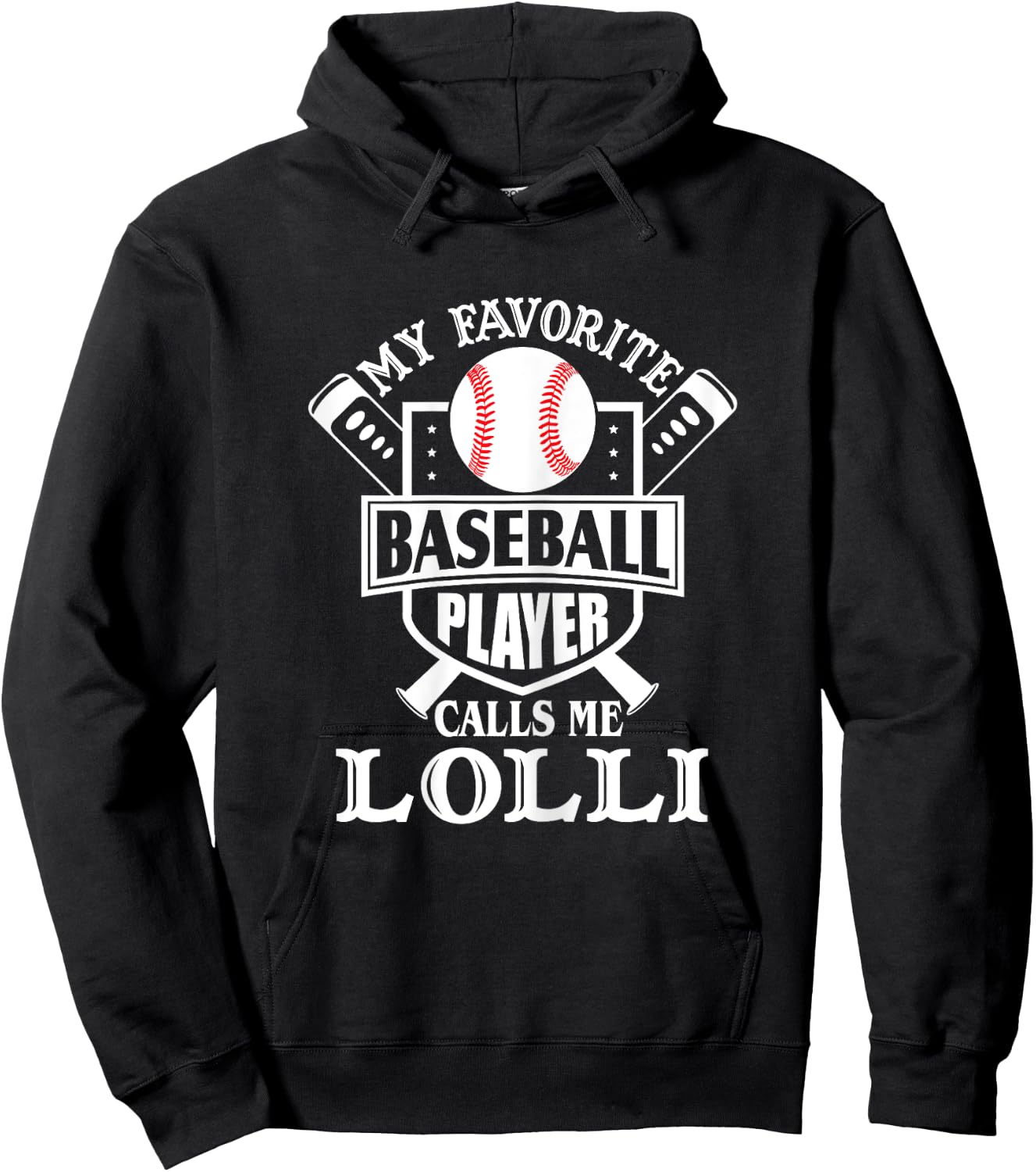 My favorite baseball player calls me Lolli Outfit Baseball Hoodie - Hoodie | Black