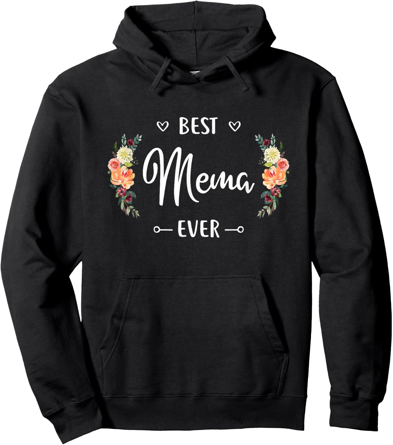 Best Mema Ever Mema Gift Hoodie - Hoodie | Black