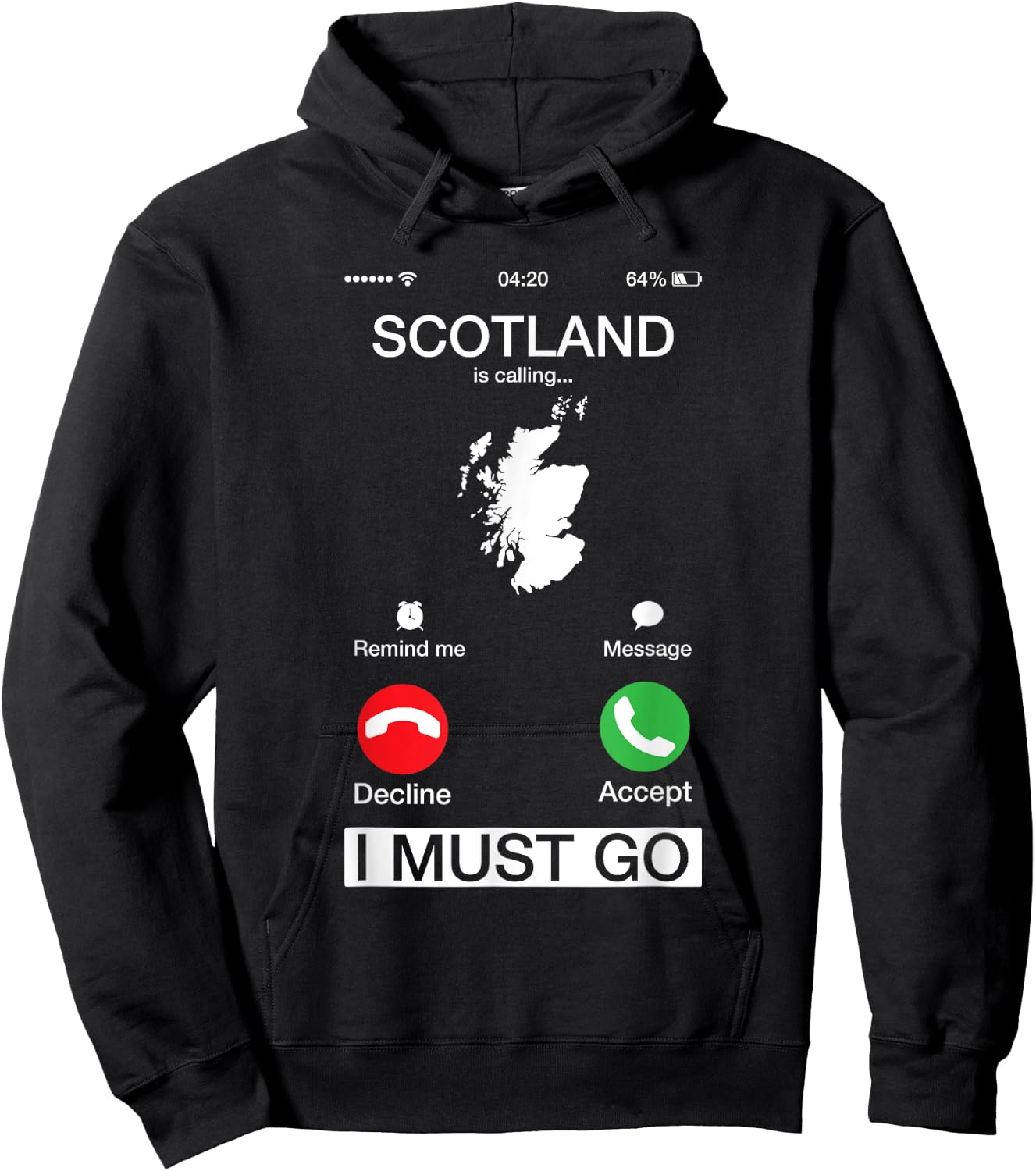 Scotland is Calling and I Must Go Funny Phone Screen Hoodie - Hoodie | Black