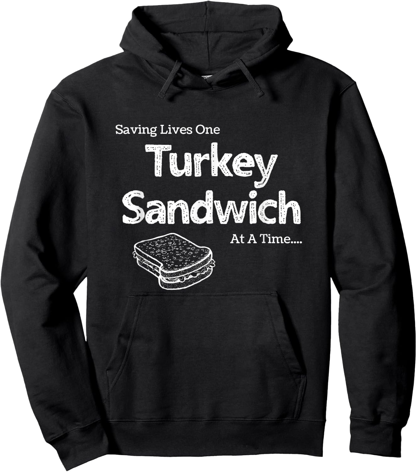 Saving Lives One Turkey Sandwich at a Time ER Nurse Humor Hoodie - Hoodie | Black