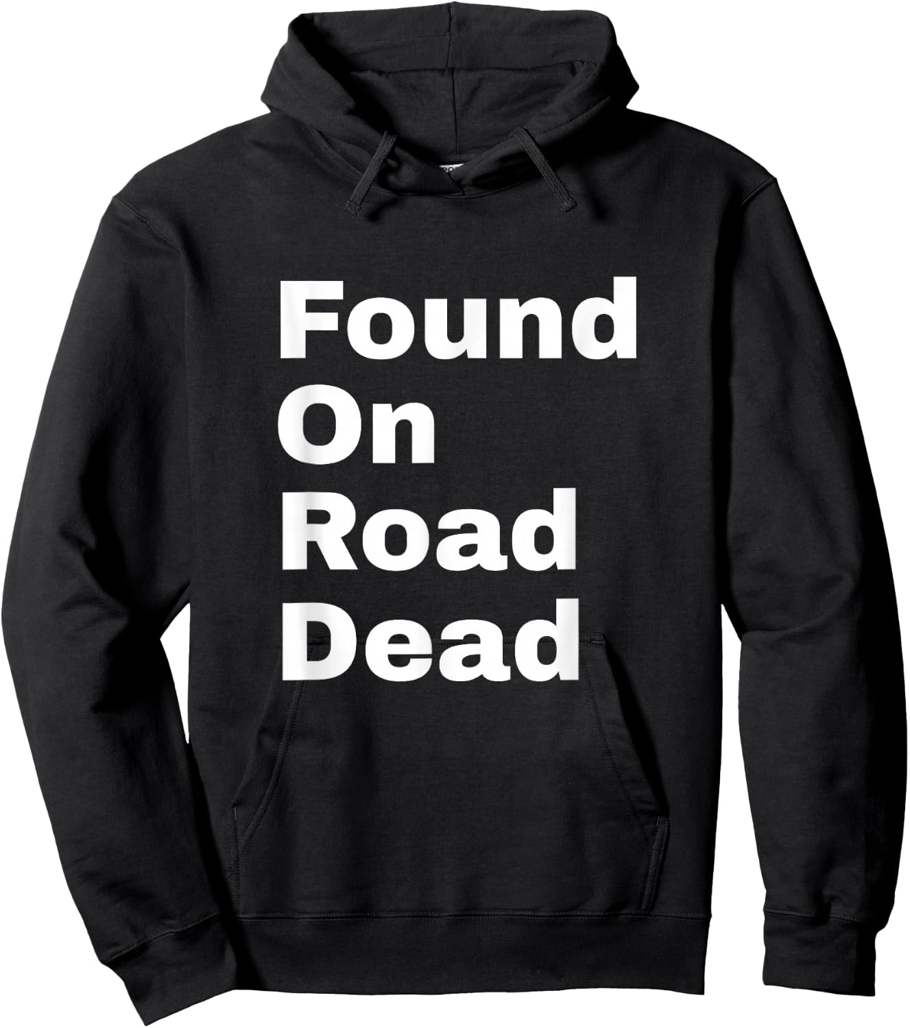 Found On Road Dead Hoodie - Hoodie | Black