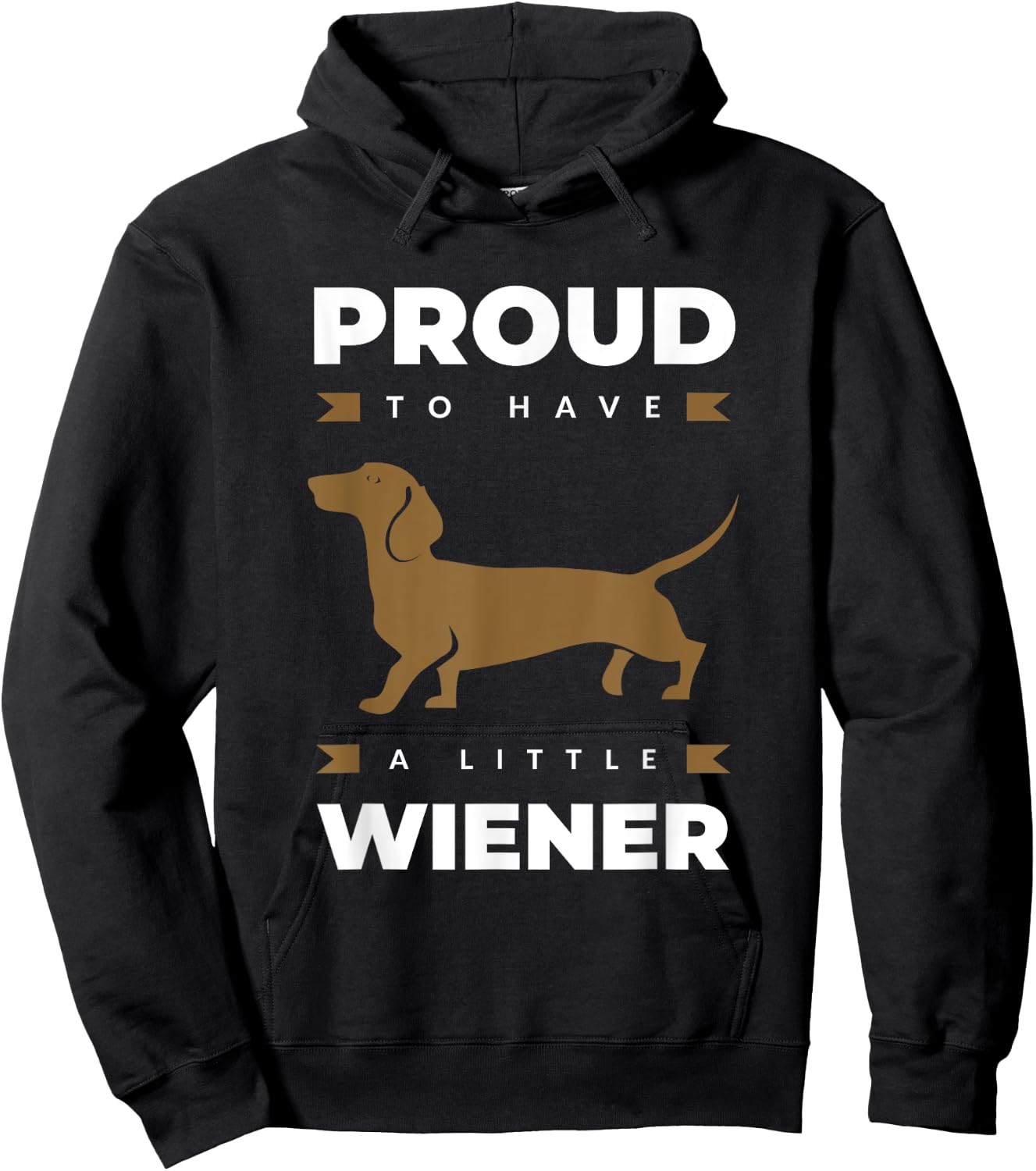 Proud to Have a Little Wiener Dog for Owner Dachshund Hoodie - Hoodie | Black