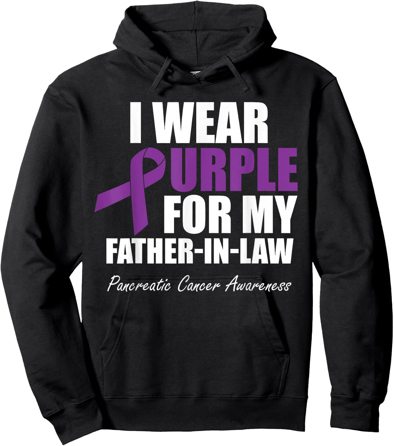 Pancreatic Cancer I Wear Purple For My Father-In-Law Hoodie - Hoodie | Black
