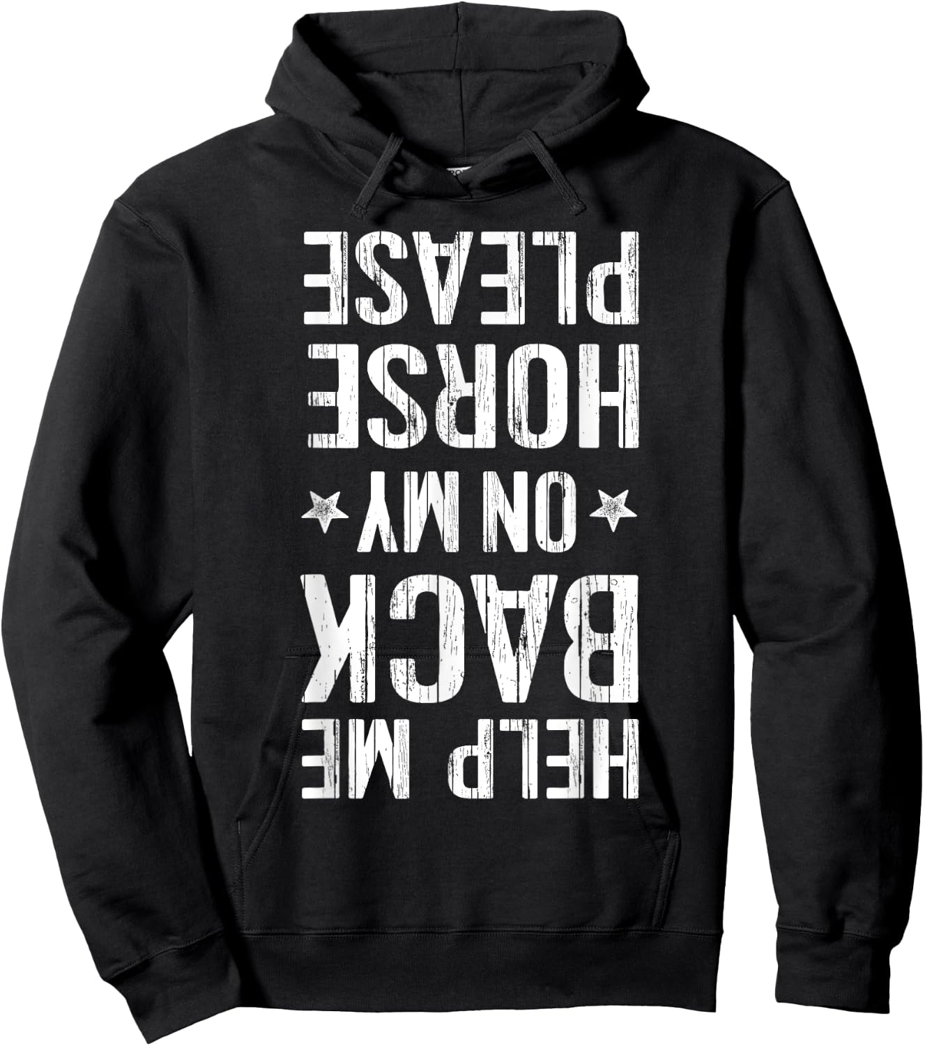 Help Me Back On My Horse Horseback Riding Equestrian Hoodie - Hoodie | Black
