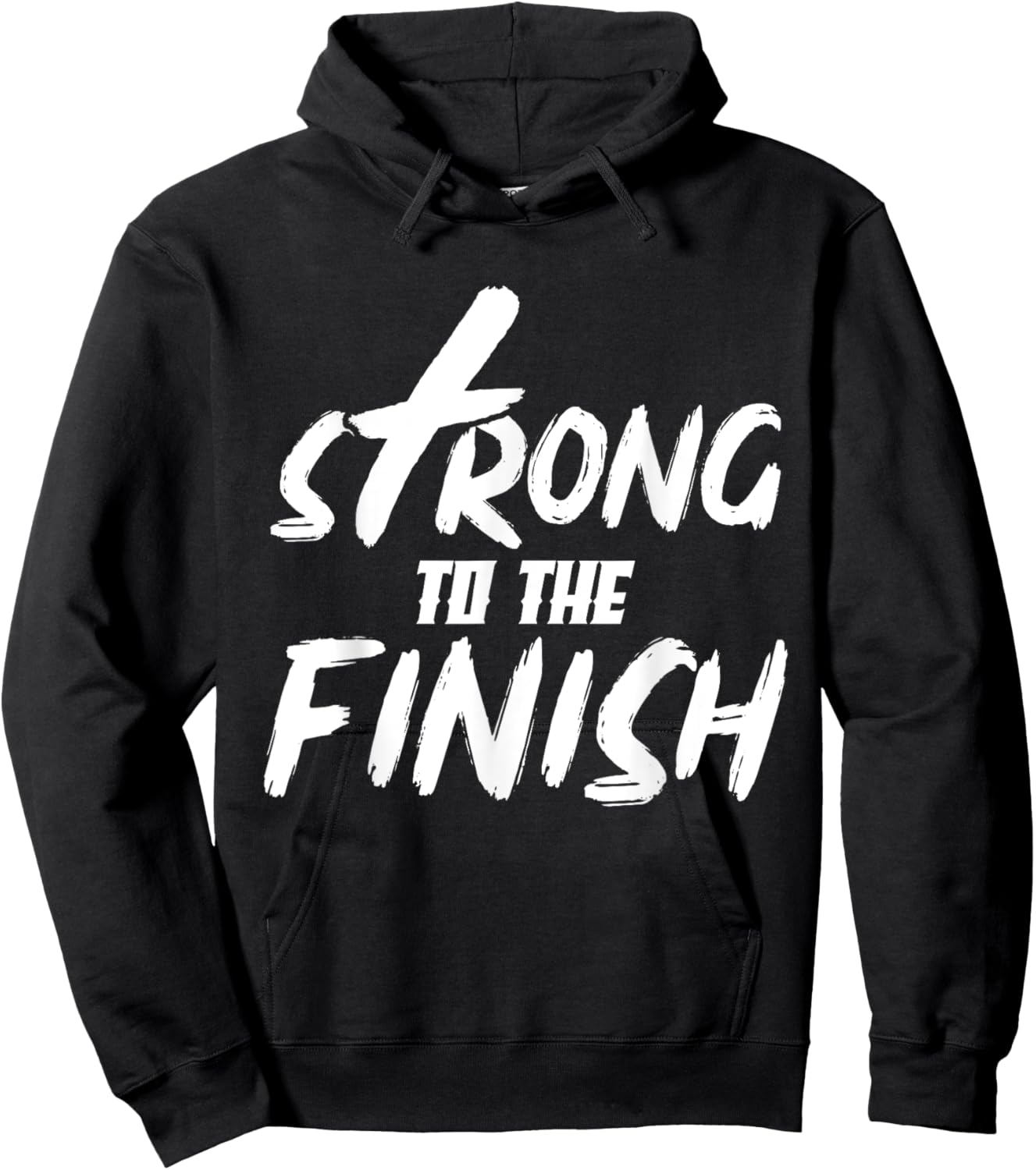 Strong To The Finish Funny Religion God Christian Gifts Hoodie - Hoodie | Black