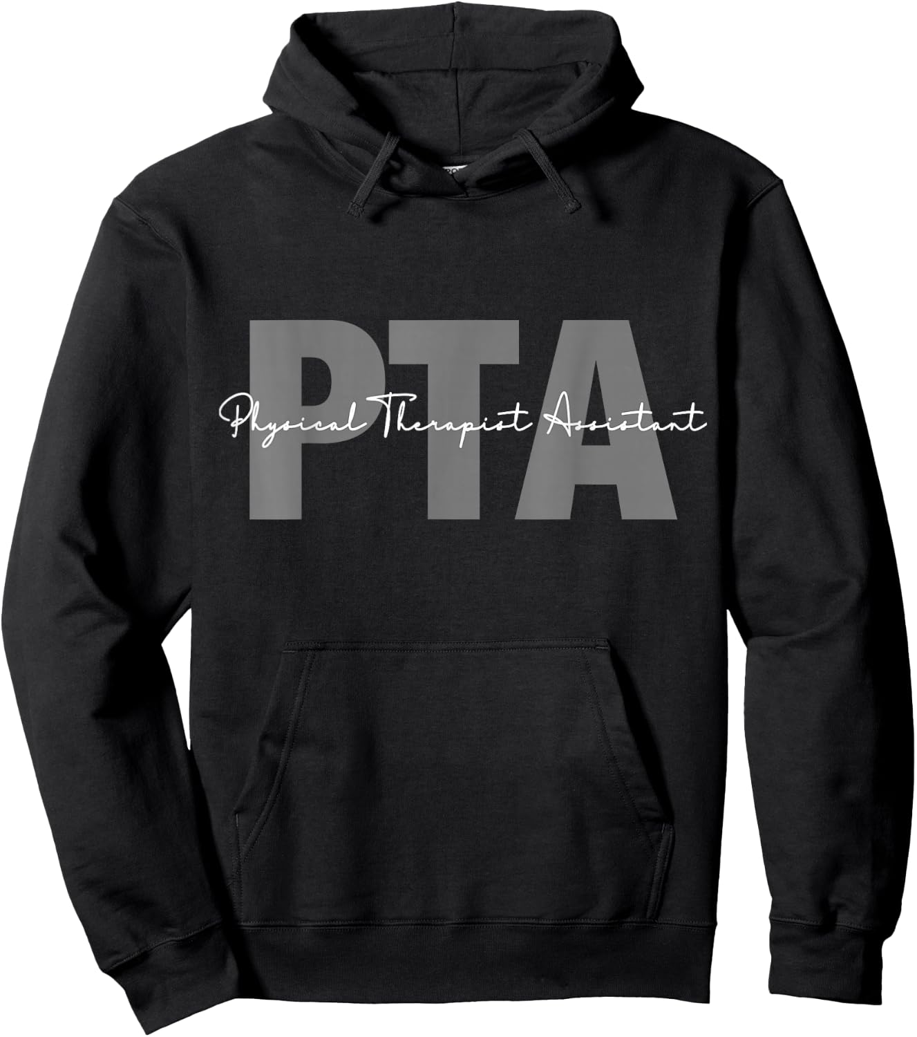Physical Therapist Assistant PTA Black Modern Letter Print , -Adults, S Hoodie - Hoodie | Black