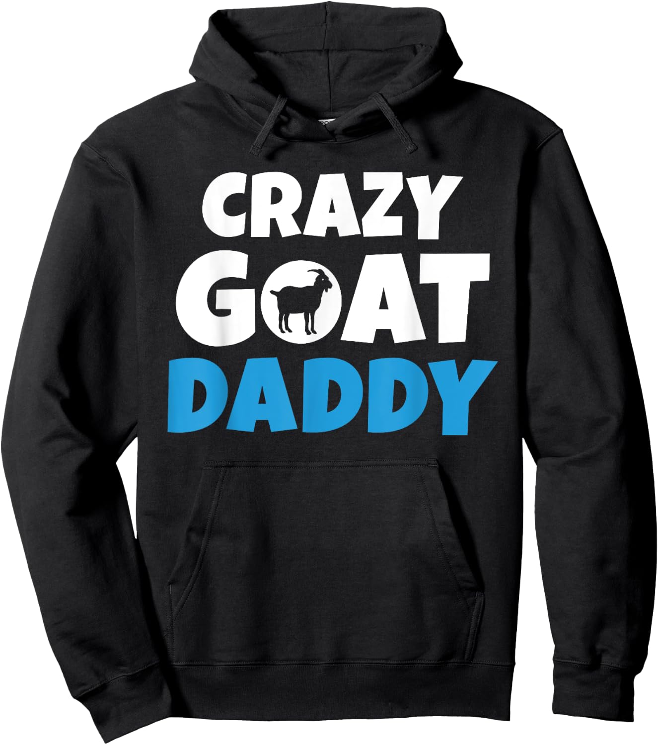 Crazy Goat Daddy Goats lover Hoodie - Hoodie | Black