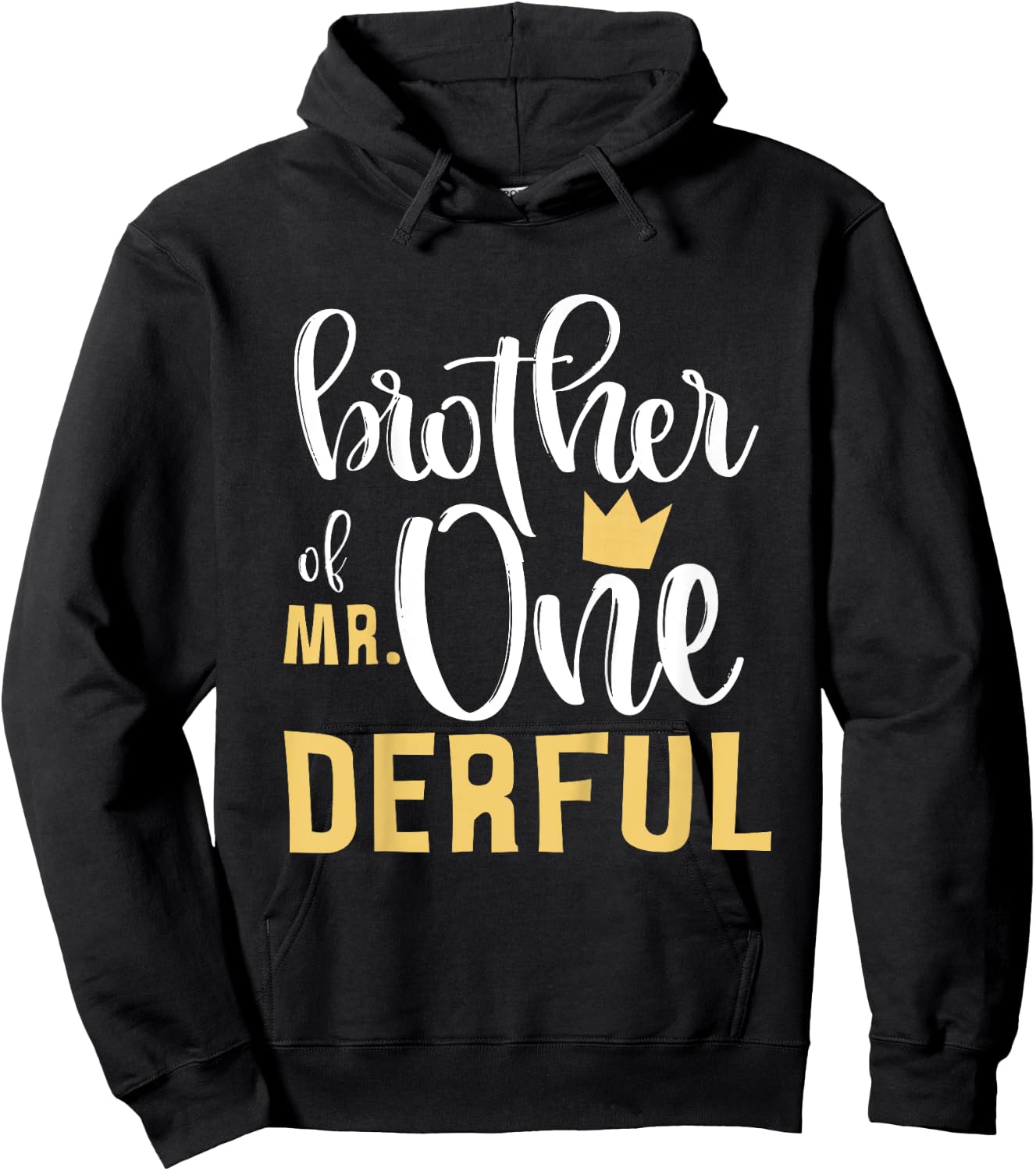 Brother of Mr Onederful 1st Birthday One-Derful Matching Hoodie - Hoodie | Black