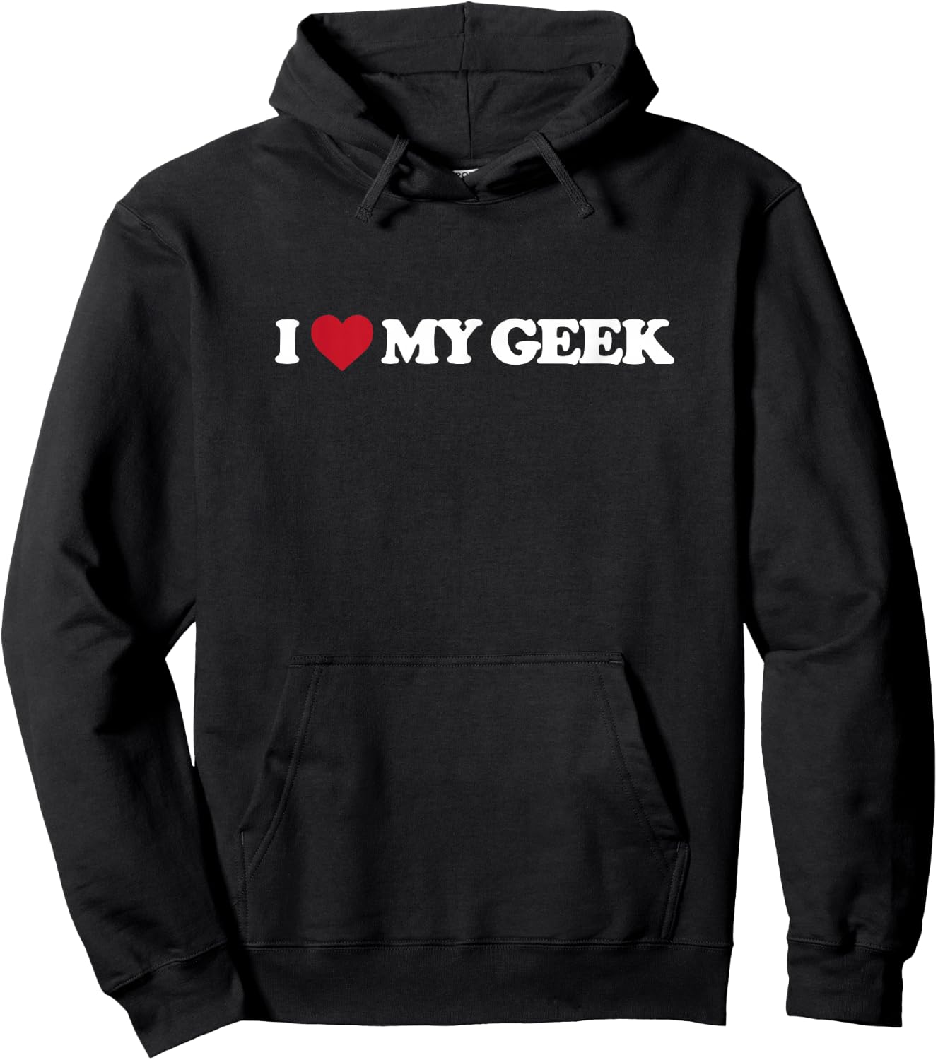 I love my geek Hoodie - Hoodie | Black