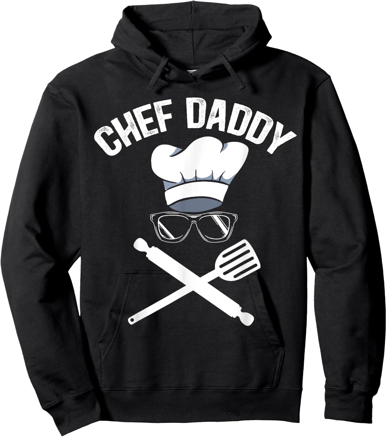 Chef Daddy Best Dad Ever Culinary Cooking Baking Fathers Day Hoodie - Hoodie | Black