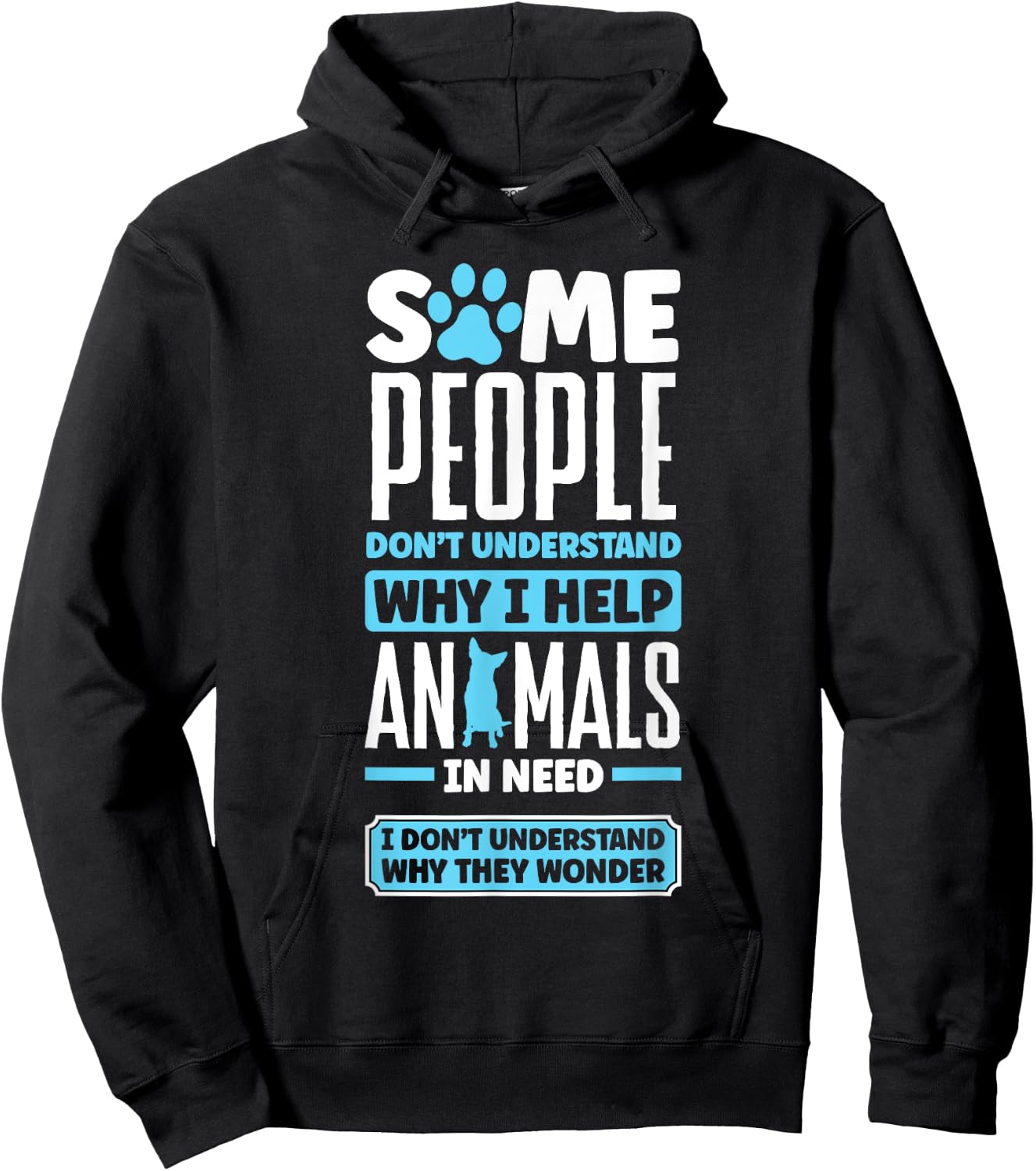 Animal Rescue Pet Adoption Quote for an Animal Lover Hoodie - Hoodie | Black