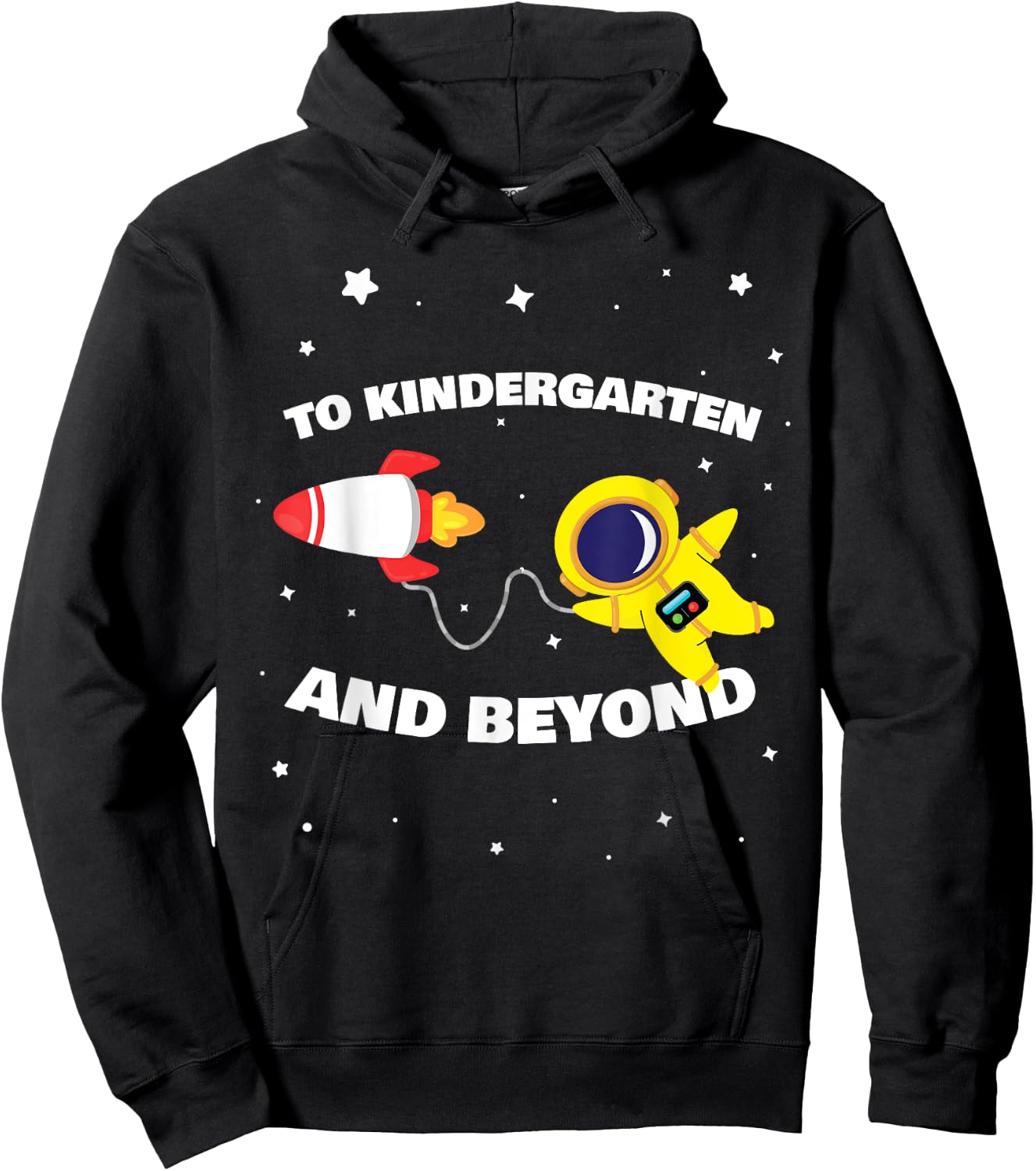 To Kindergarten And Beyond Astronaut Back To School Space Hoodie - Hoodie | Black