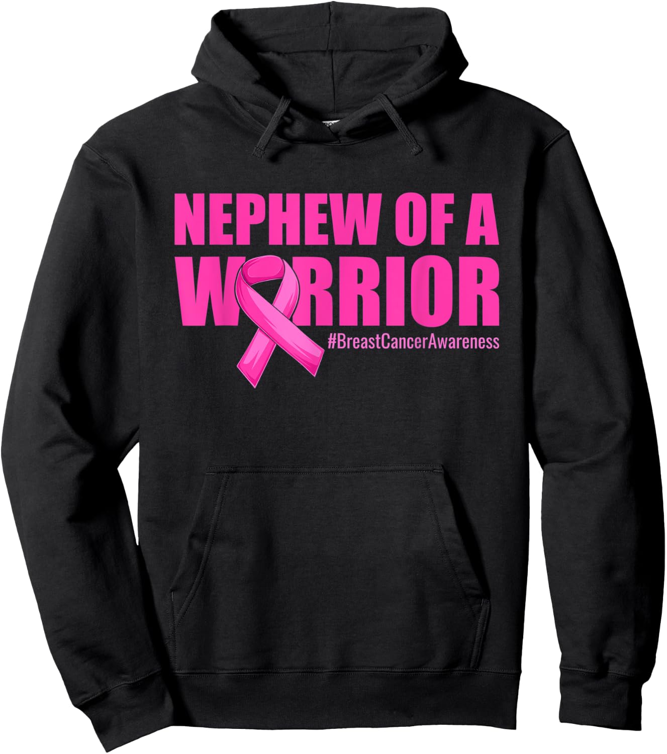 Nephew of a Warrior Aunt Breast Cancer Awareness Pink Ribbon Hoodie - Hoodie | Black
