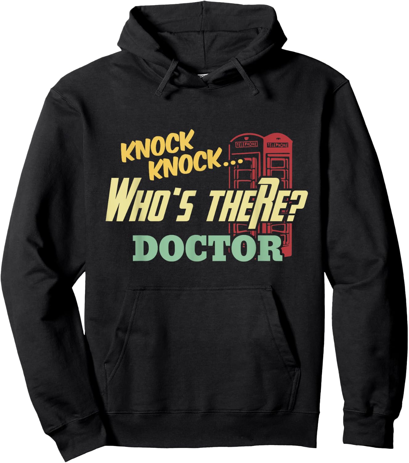 Knock Knock Who's There Doctor Funny Doctors Joke Day Gift Hoodie - Hoodie | Black