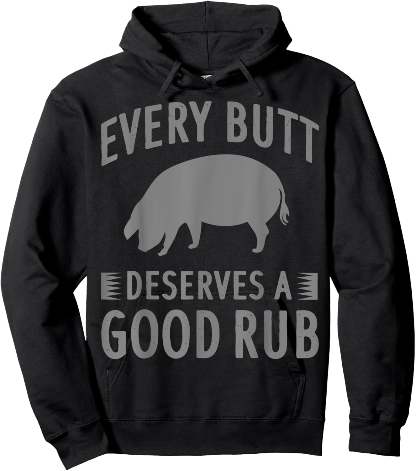 Funny Every Butt Deserves A Good Rub Gift Grill Master Men Hoodie - Hoodie | Black