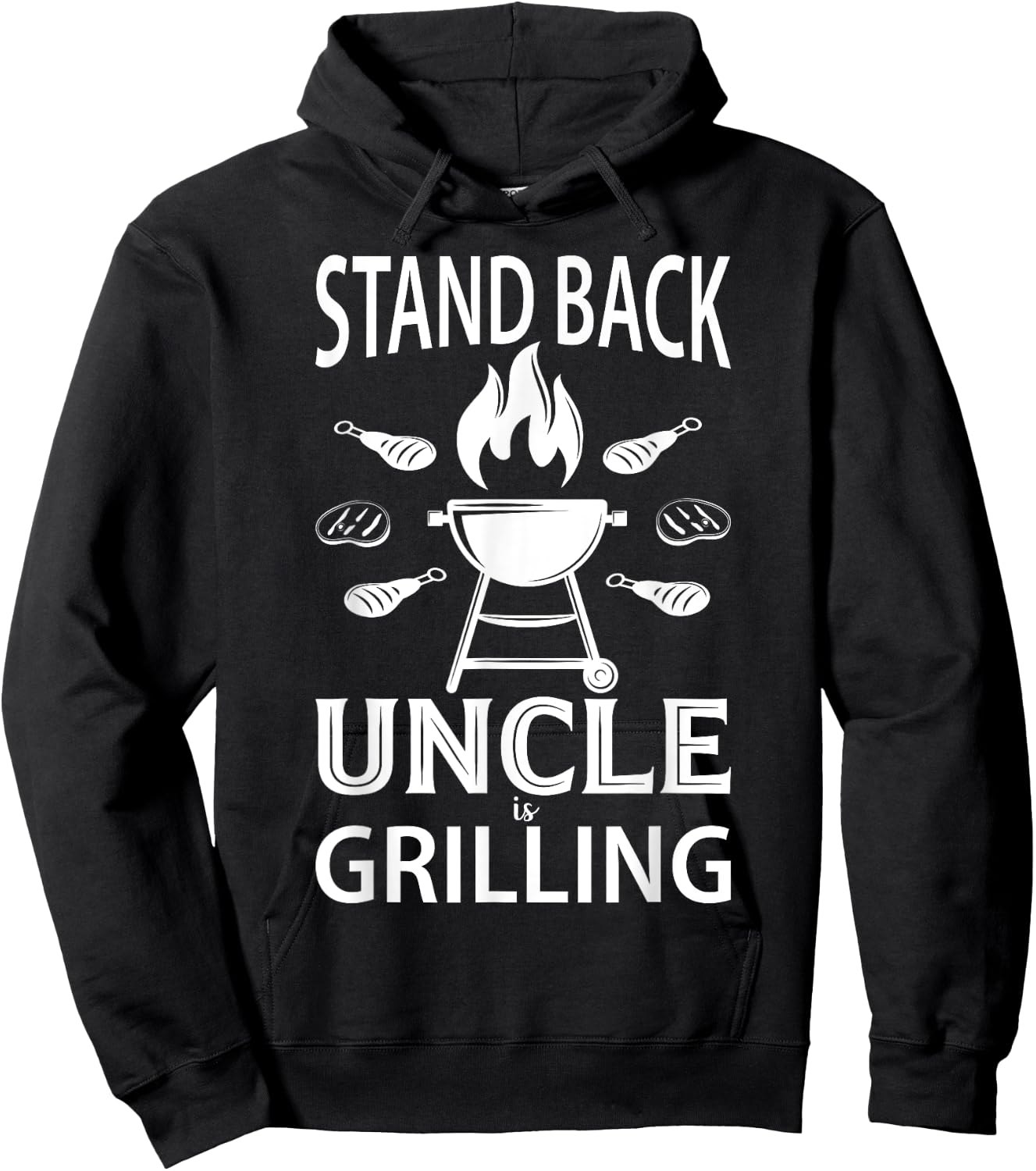 Stand Back Uncle Is Grilling - Grill Barbecue Smoker BBQ Hoodie - Hoodie | Black