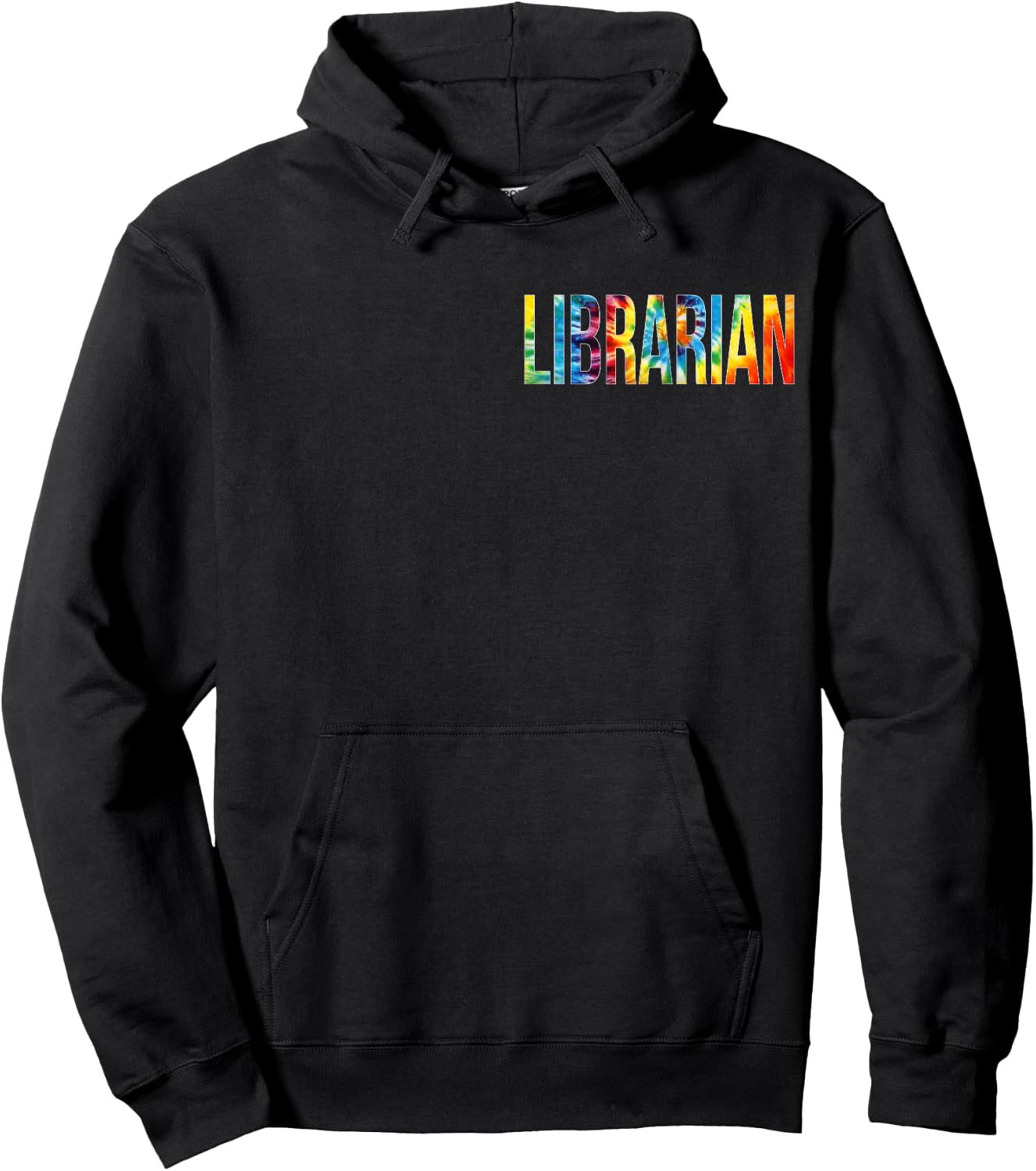 Librarian For Work Tie Dye Back To School Appreciation Day Hoodie - Hoodie | Black