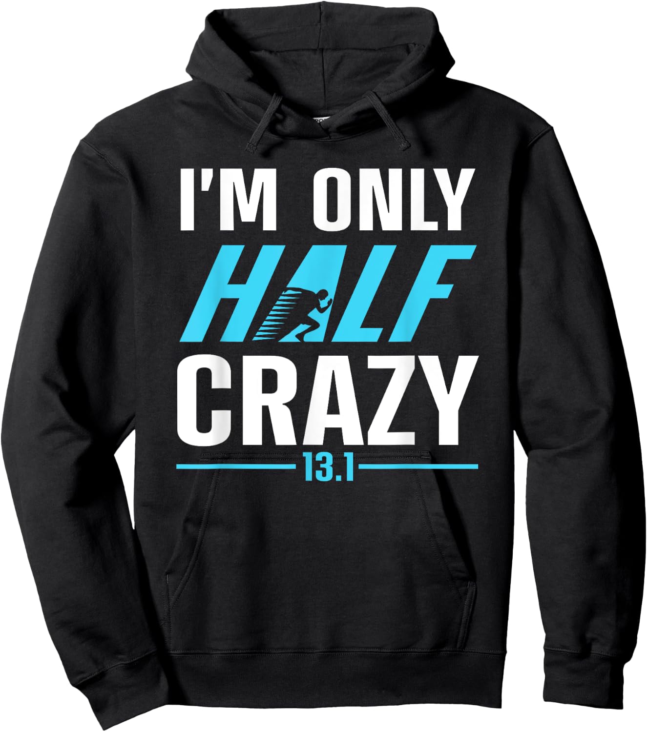 Funny Half Marathon Art Men Women Runner Marathoner Finisher Hoodie - Hoodie | Black