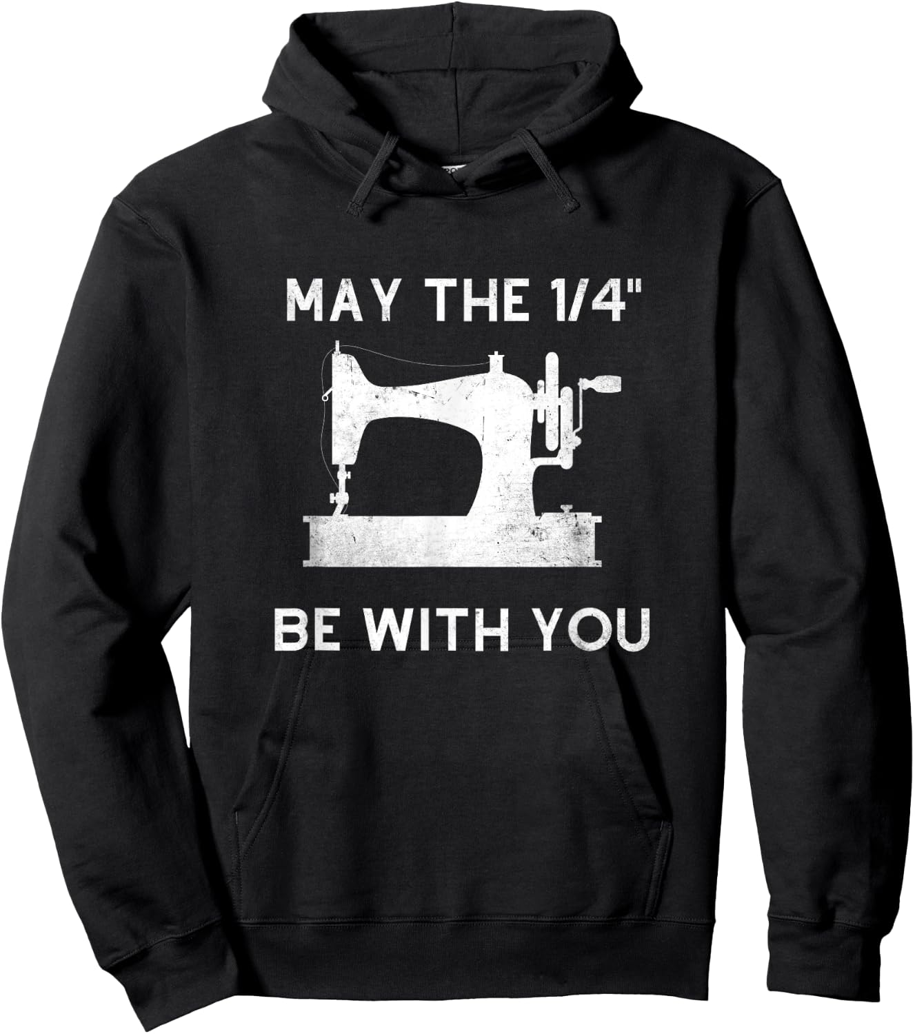 Funny Sewer Love Sewing Quilting May The 1/4" Be With You Hoodie - Hoodie | Black