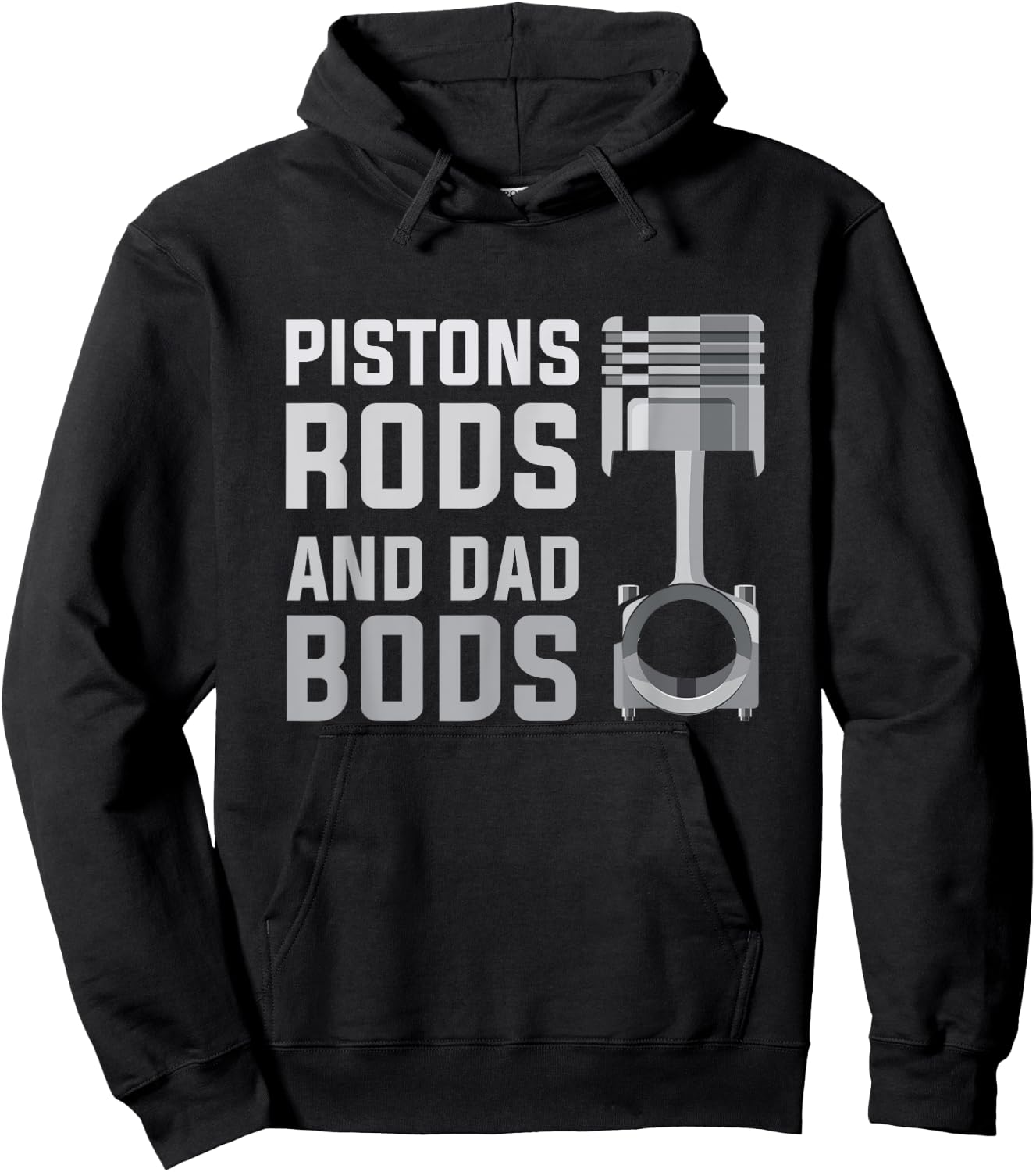Pistons Rods And Dad Bods Hoodie - Hoodie | Black