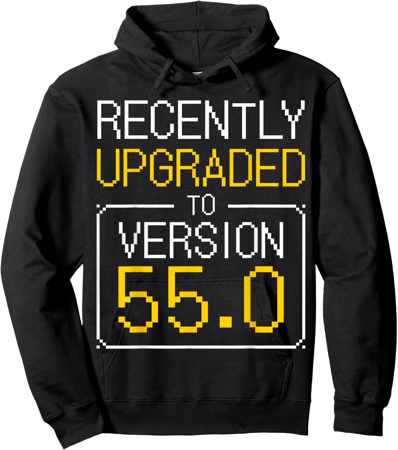 55th Birthday I 55 Years Old I Upgrade Version 55.0 Hoodie - Hoodie | Black