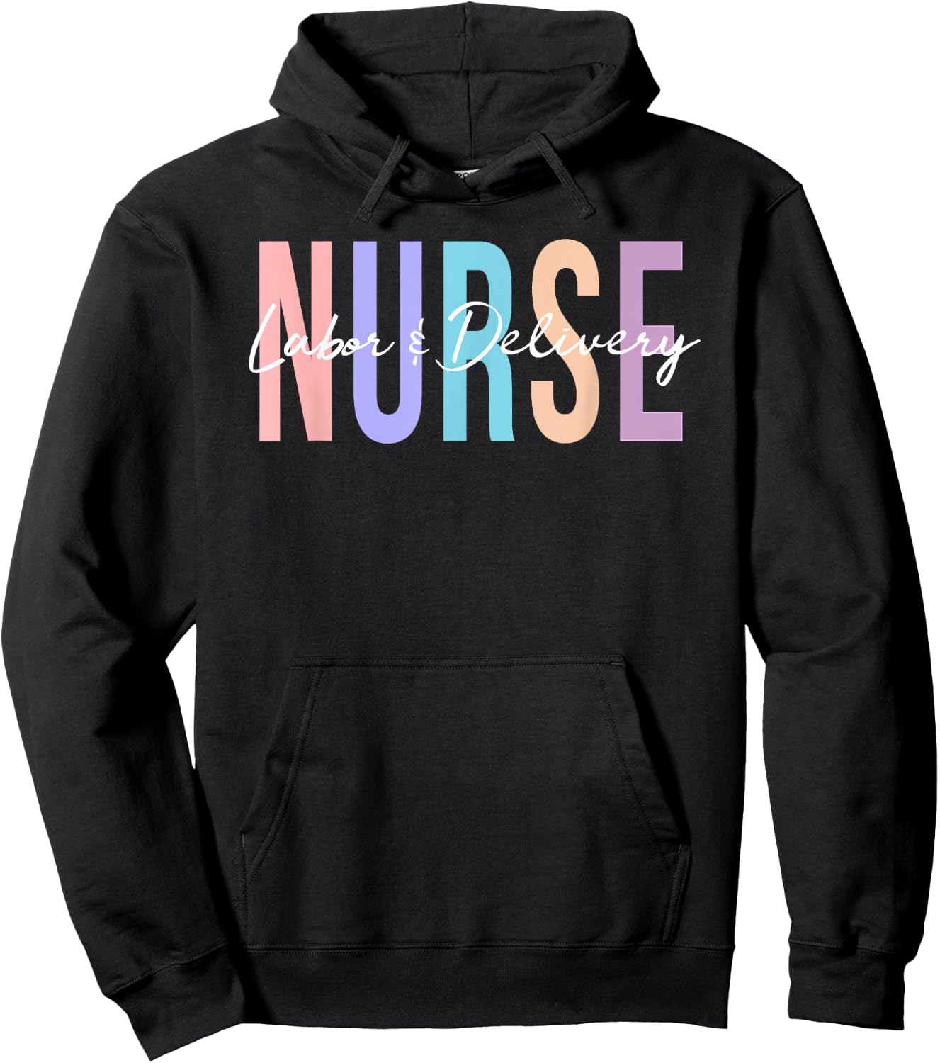 Labor and Delivery Nurse Hoodie - Hoodie | Black
