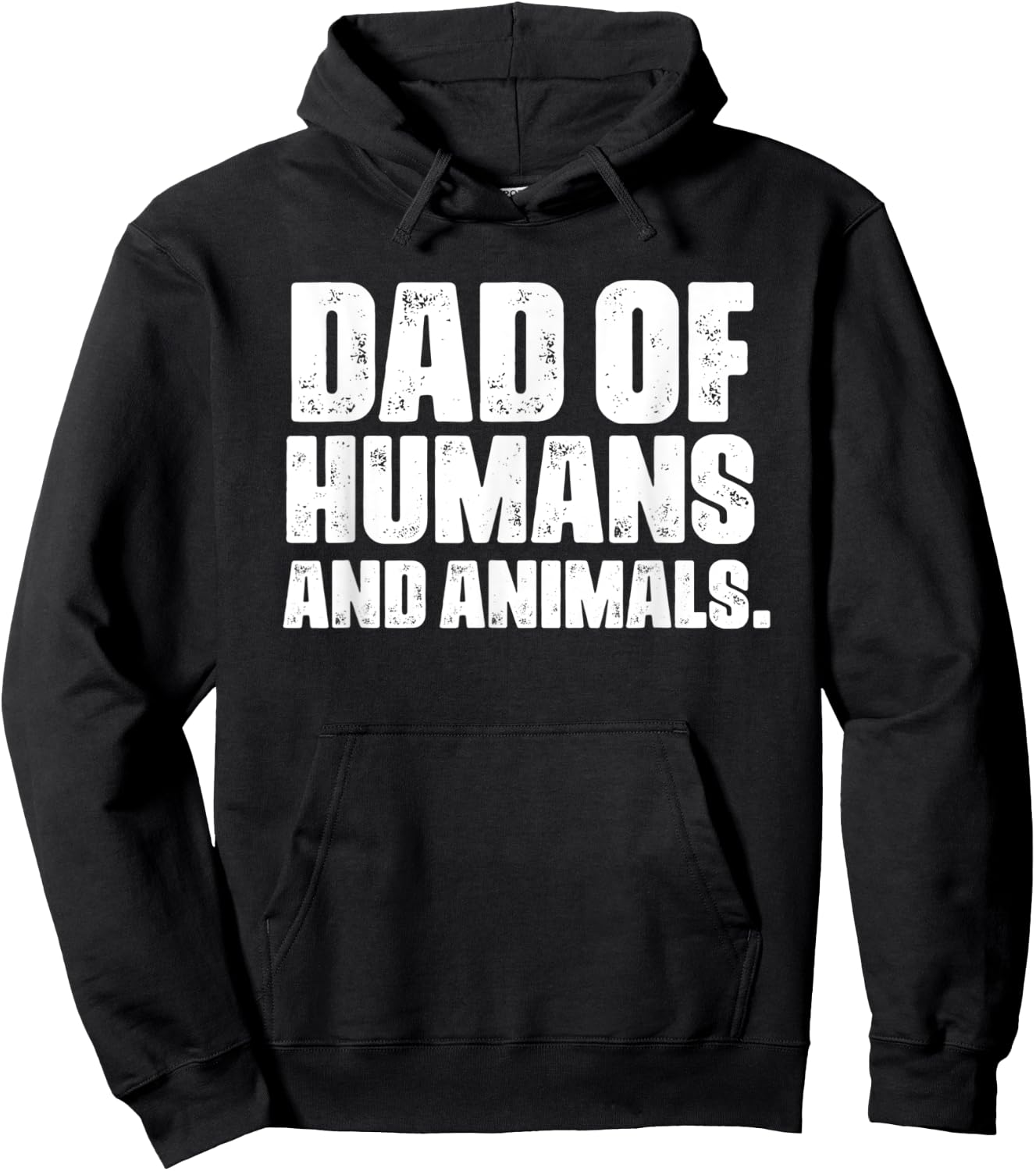 Dad of Humans and Animals Funny Pet Lovers Hoodie - Hoodie | Black
