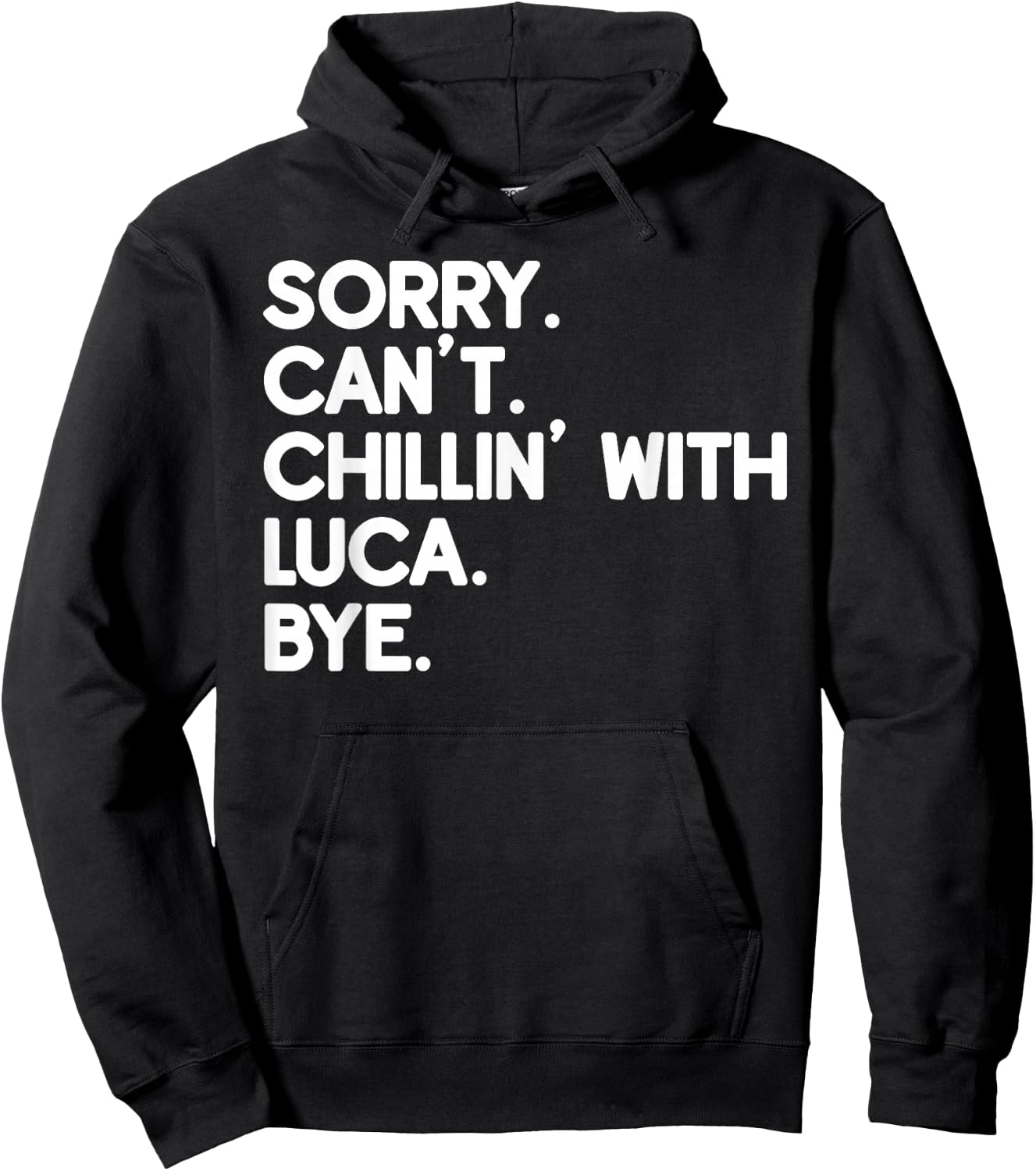 LUCA First Name Funny Personalized Named Friend Of Hoodie - Hoodie | Black