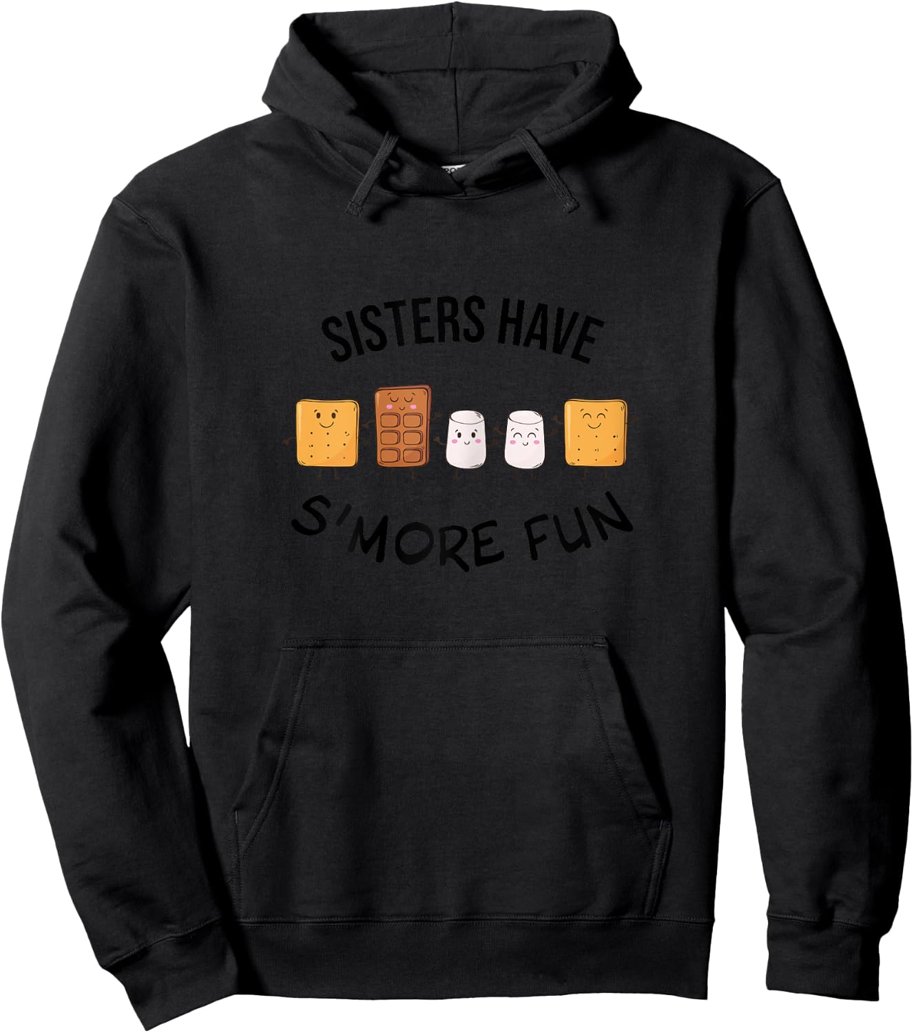 Sisters Have S'more Fun When Camping! Roasting Marshmallows Hoodie - Hoodie | Black