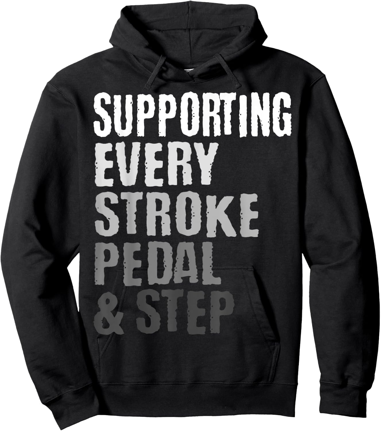 Supporting Every Stroke, Pedal & Step Triathlon Triathlete Hoodie - Hoodie | Black