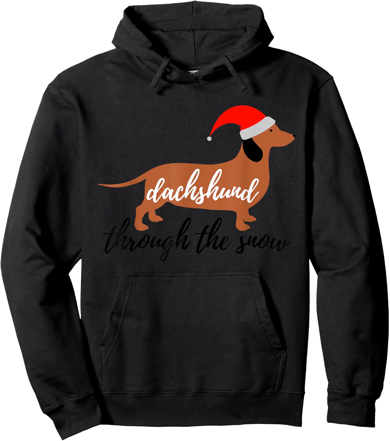 Christmas Xmas Cute Dog Daschund Through The Snow Hoodie - Hoodie | Black