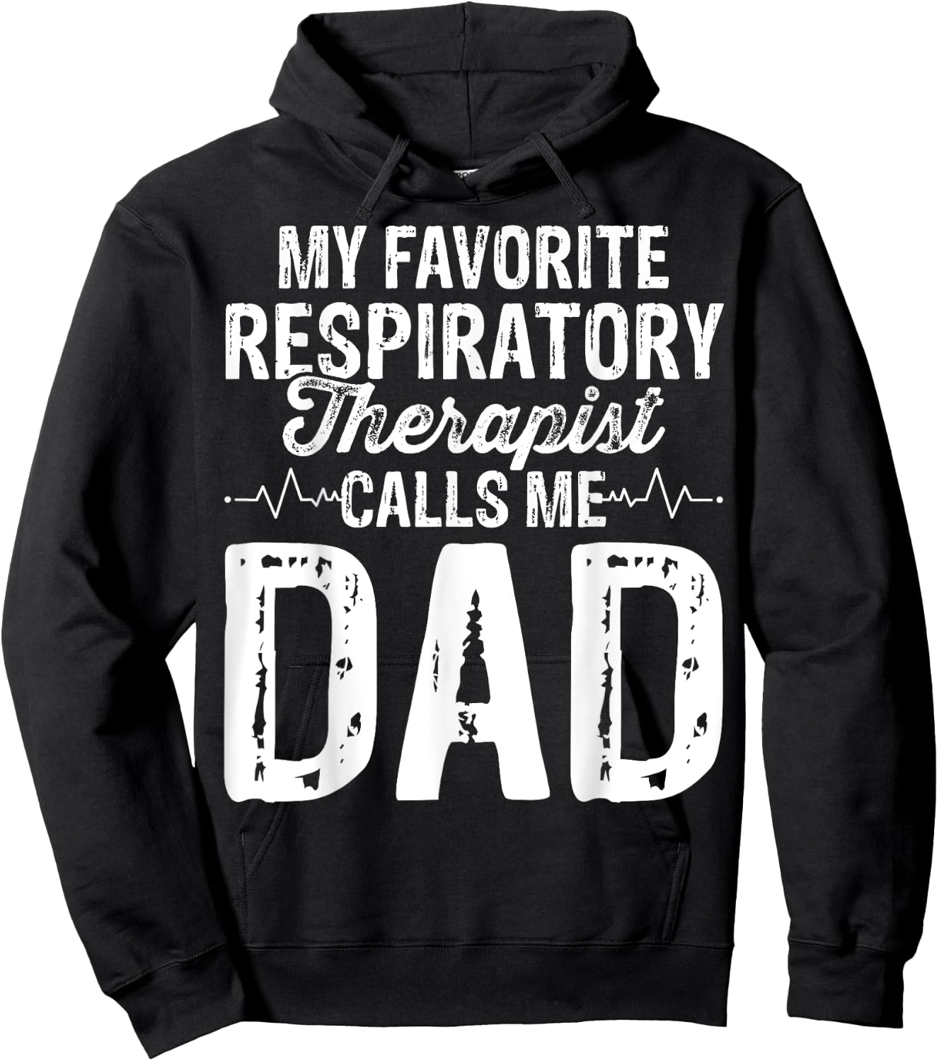 My Favorite Respiratory Therapist RT Calls Me Dad Gifts Hoodie - Hoodie | Black