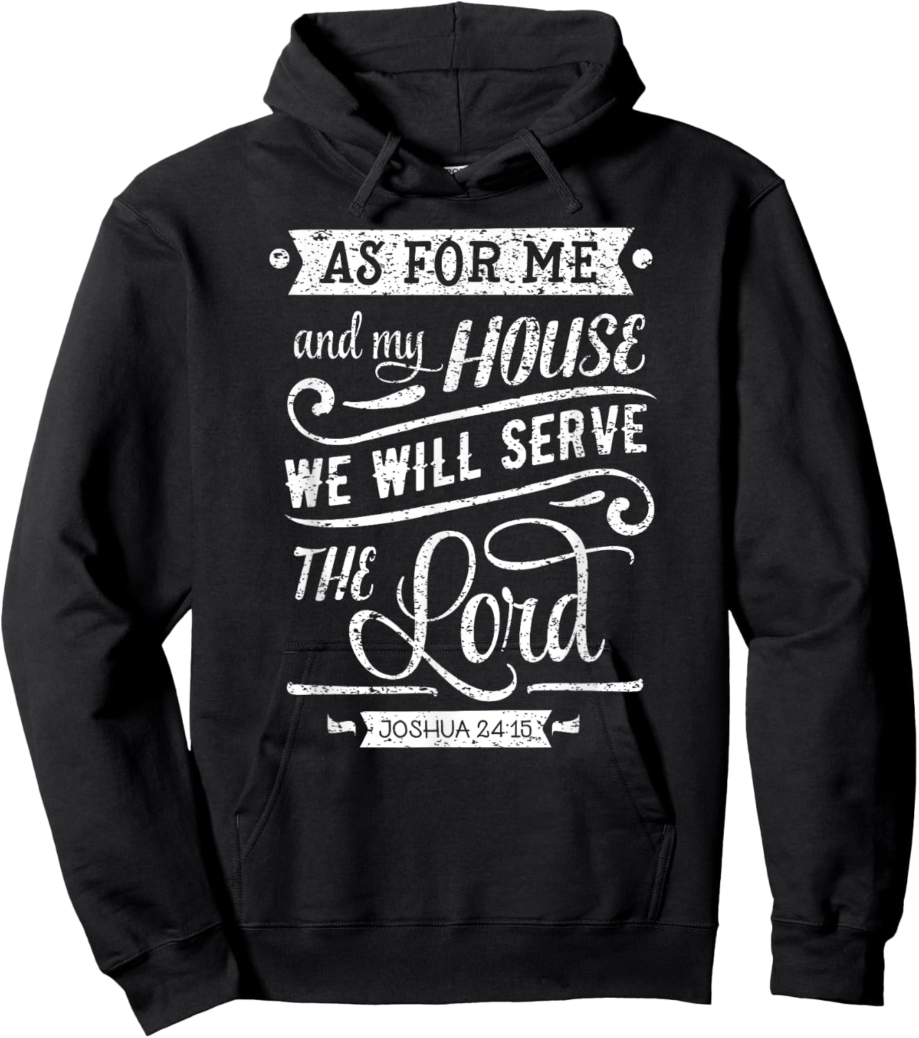 As For Me and my House We Will Serve The Lord Hoodie - Hoodie | Black