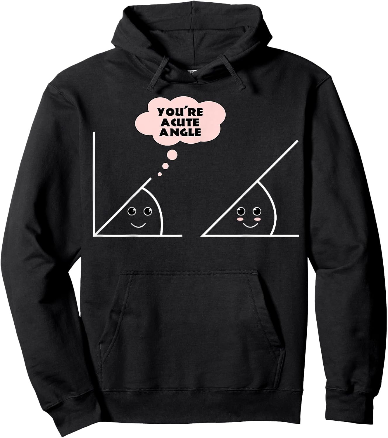 You're A Cute Angle Funny Math Geometry Hoodie - Hoodie | Black