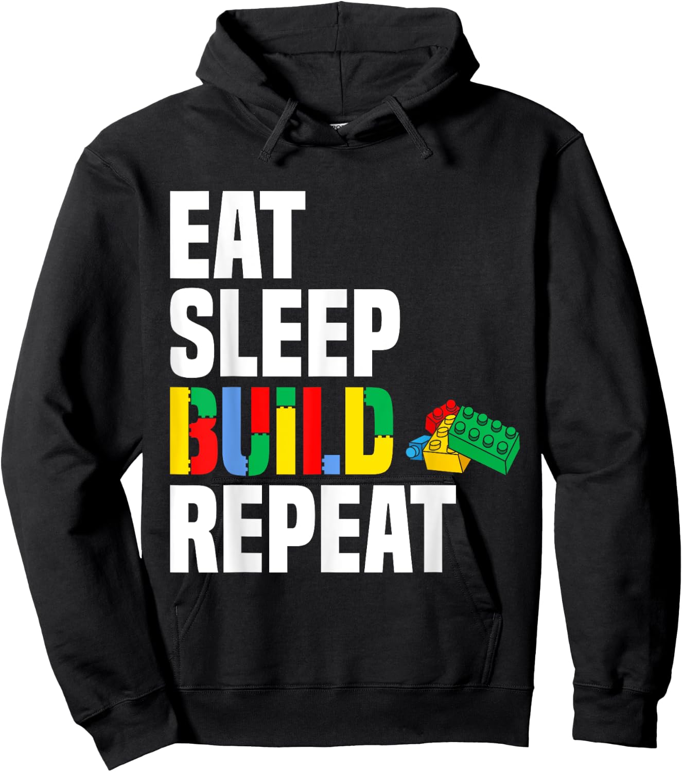 Eat Sleep Build Repeat Brick Builder Blocks Master Builder Hoodie - Hoodie | Black