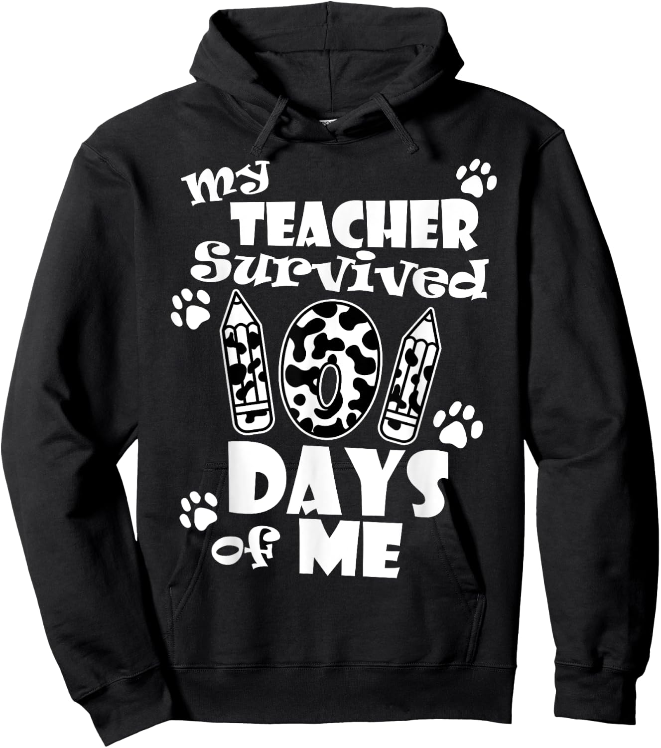 My Teacher Survived 101 days of Me School Dalmatian Dog Women Girls Kids Hoodie - Hoodie | Black