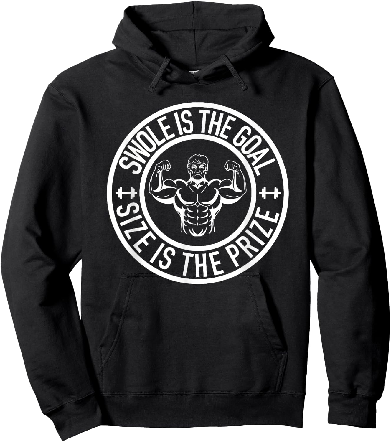 Swole Is the Goal Size is the Prize Gym Weightlifting Hoodie - Hoodie | Black