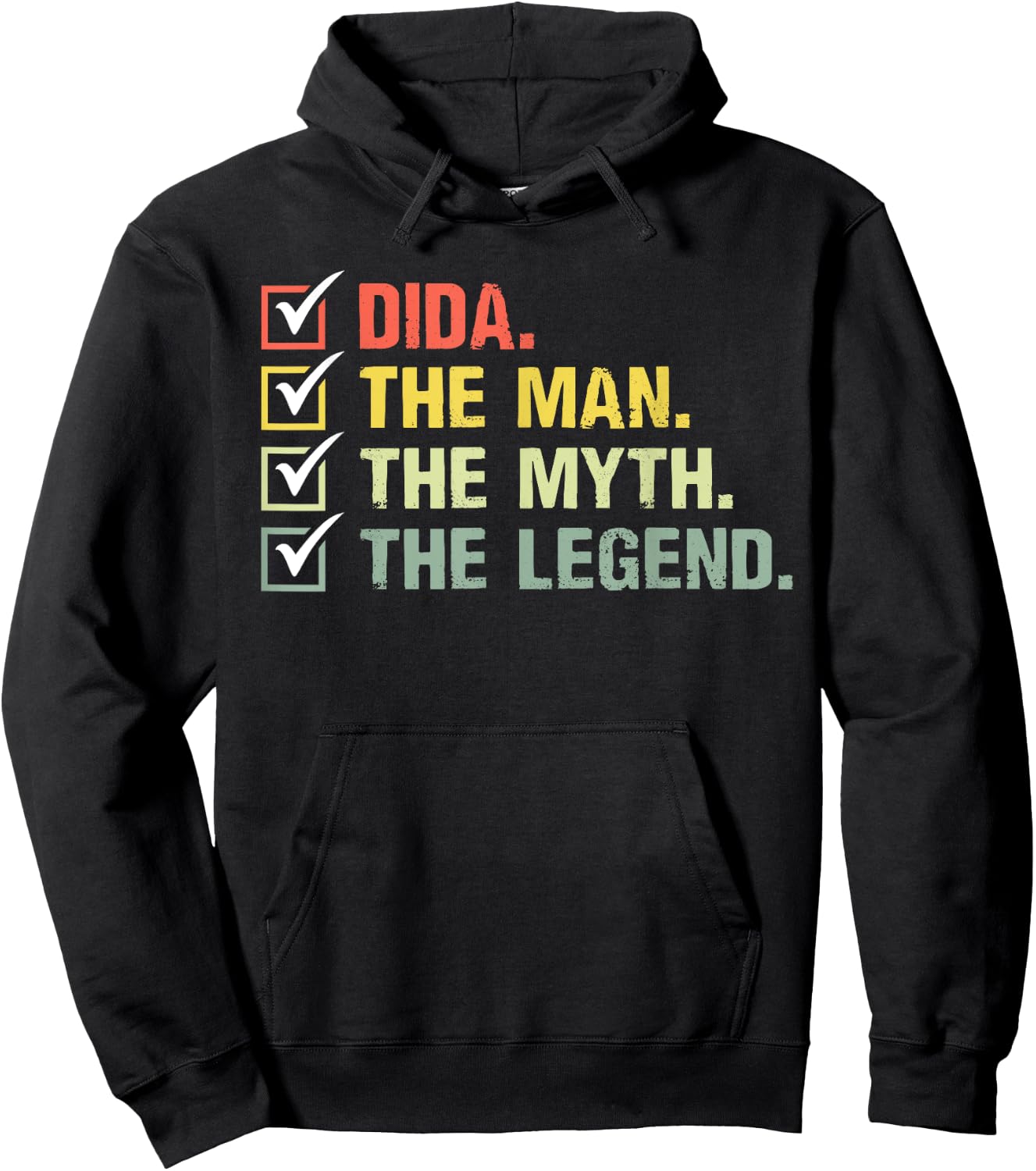 Dida The Man The Myth The Legend Gifts For Fathers Day Hoodie - Hoodie | Black