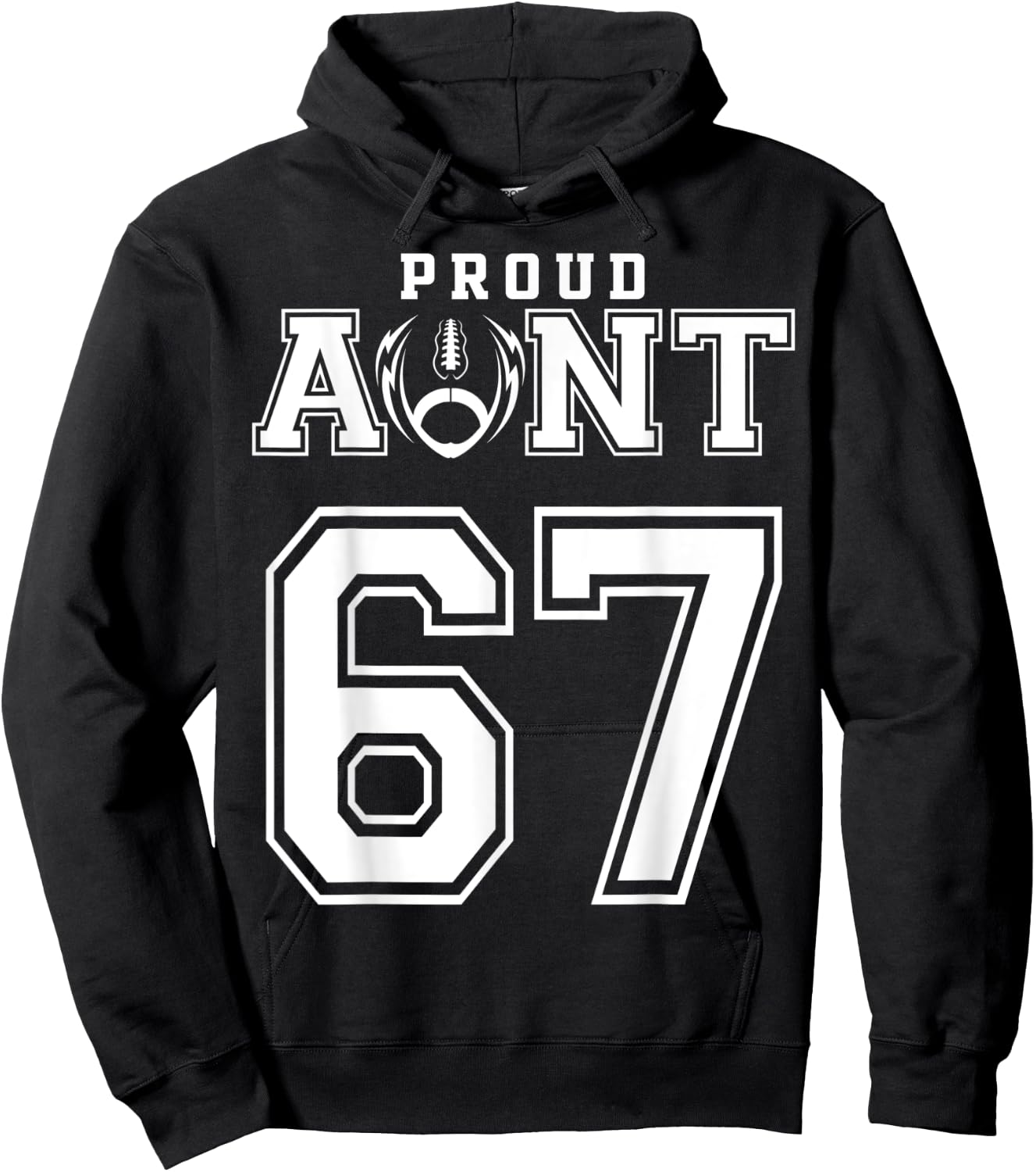 Custom Proud Football Aunt Number 67 Personalized Hoodie - Hoodie | Black