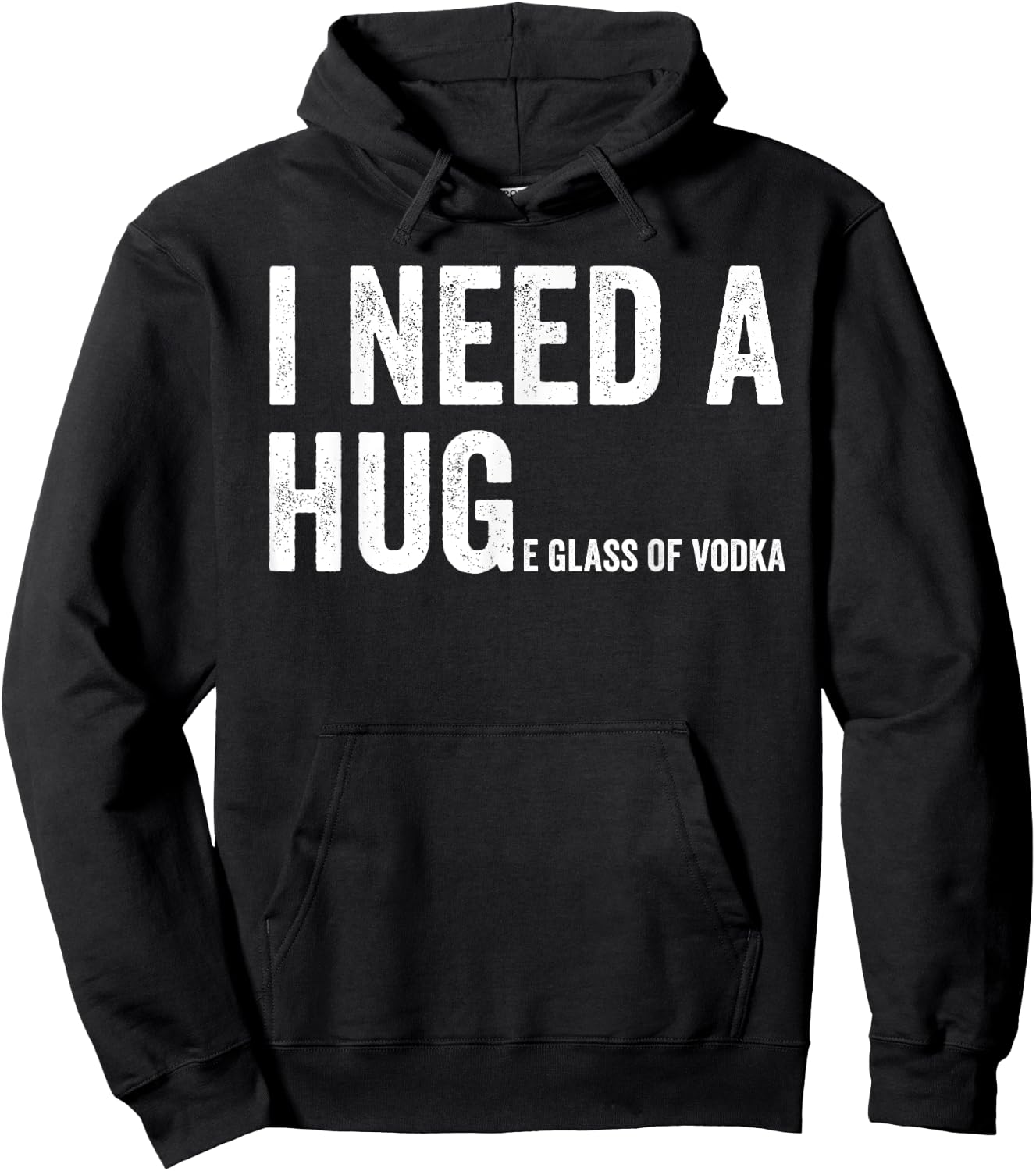 I Need A Huge Glass Of Vodka Funny Vodka Fan Hoodie - Hoodie | Black