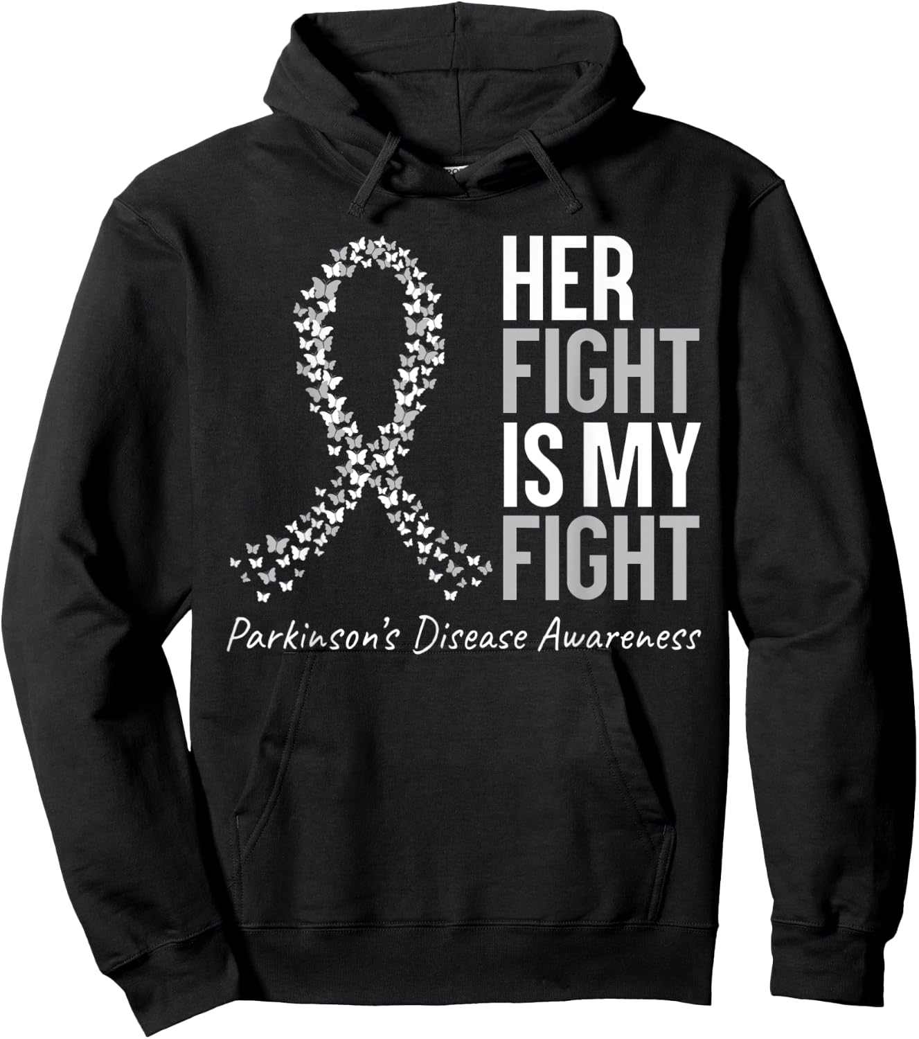 Parkinsons Awareness Her Fight Is My Fight Gray Ribbon Hoodie - Hoodie | Black