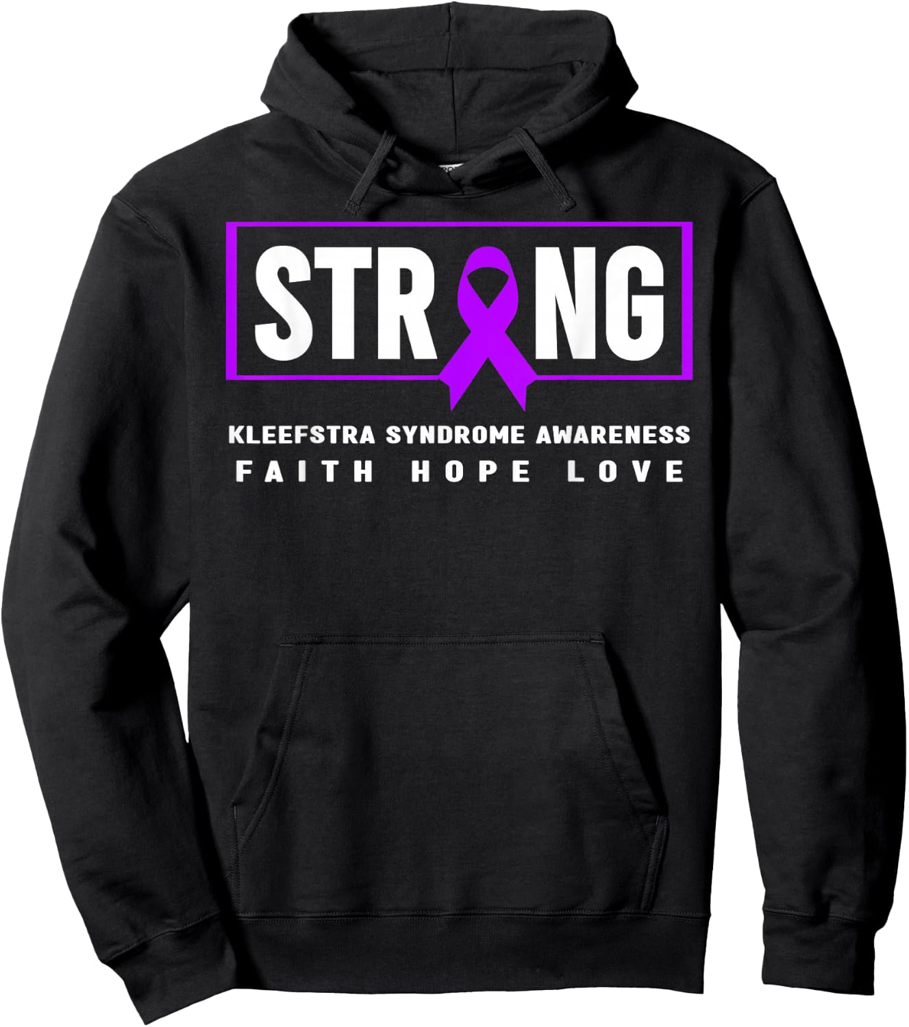 Kleefstra syndrome Strong - Kleefstra syndrome Awareness Hoodie - Hoodie | Black