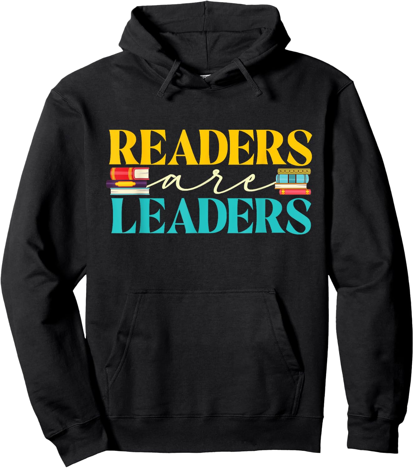 Readers Are Leaders - Books Librarian Library Book Lover Hoodie - Hoodie | Black