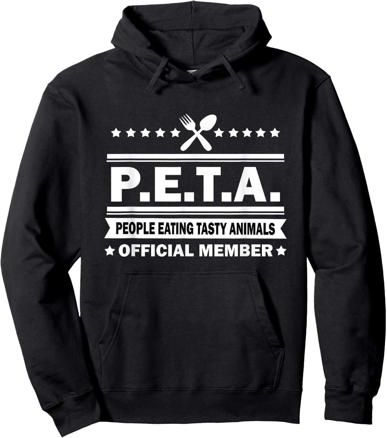PETA - People Eating Tasty Animals - Funny Anti Vegetarian Hoodie - Hoodie | Black