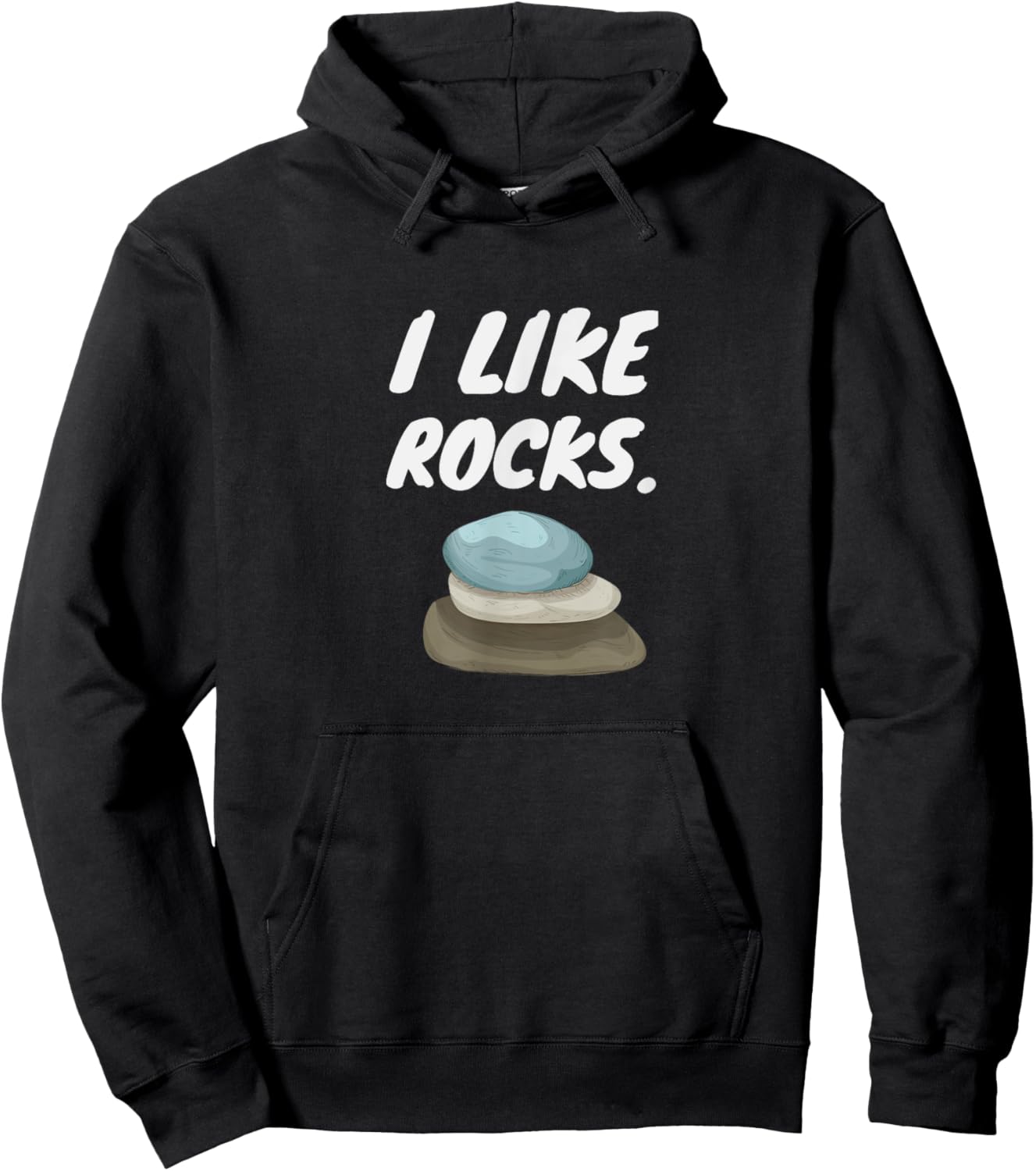 I Like Rocks - Funny Geologist Miner Rock Hounding Hoodie - Hoodie | Black