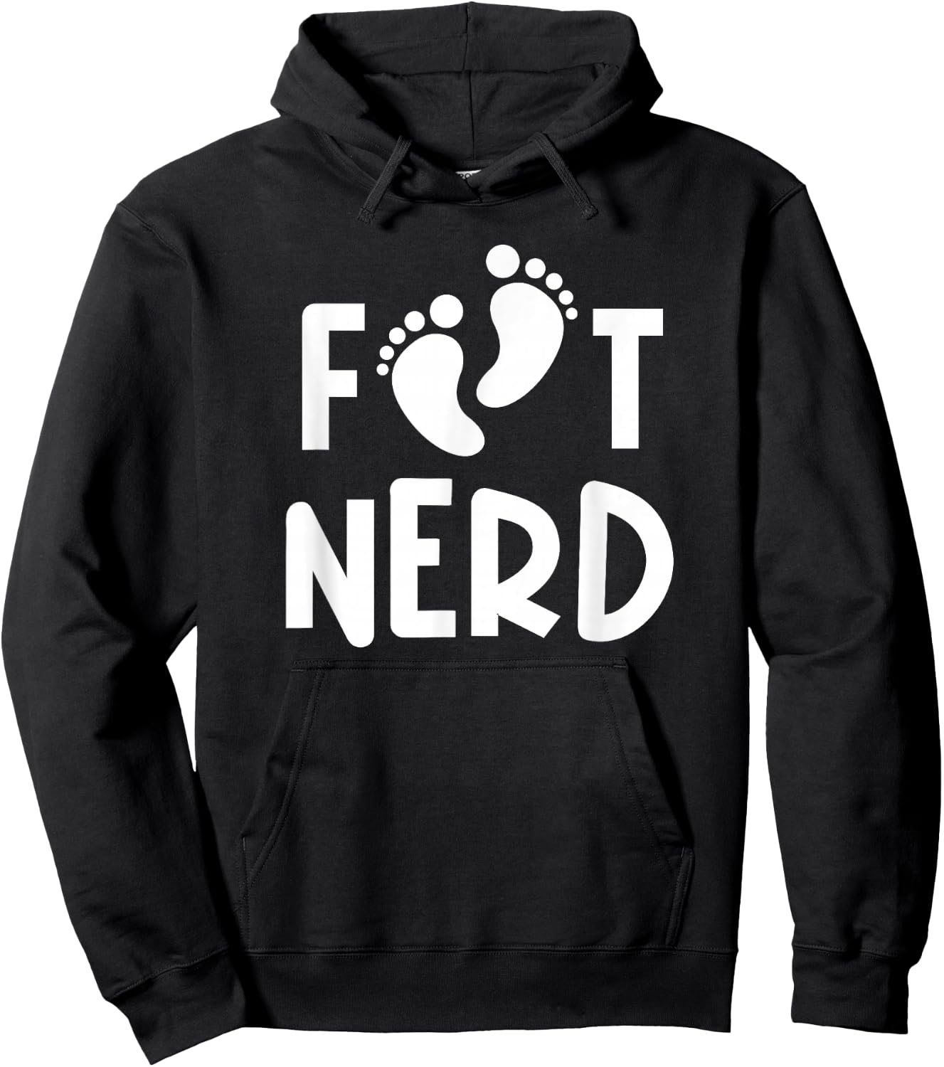 Foot Nerd - Podiatry Outfit Podiatrist Gift Foot Doctor Hoodie - Hoodie | Black