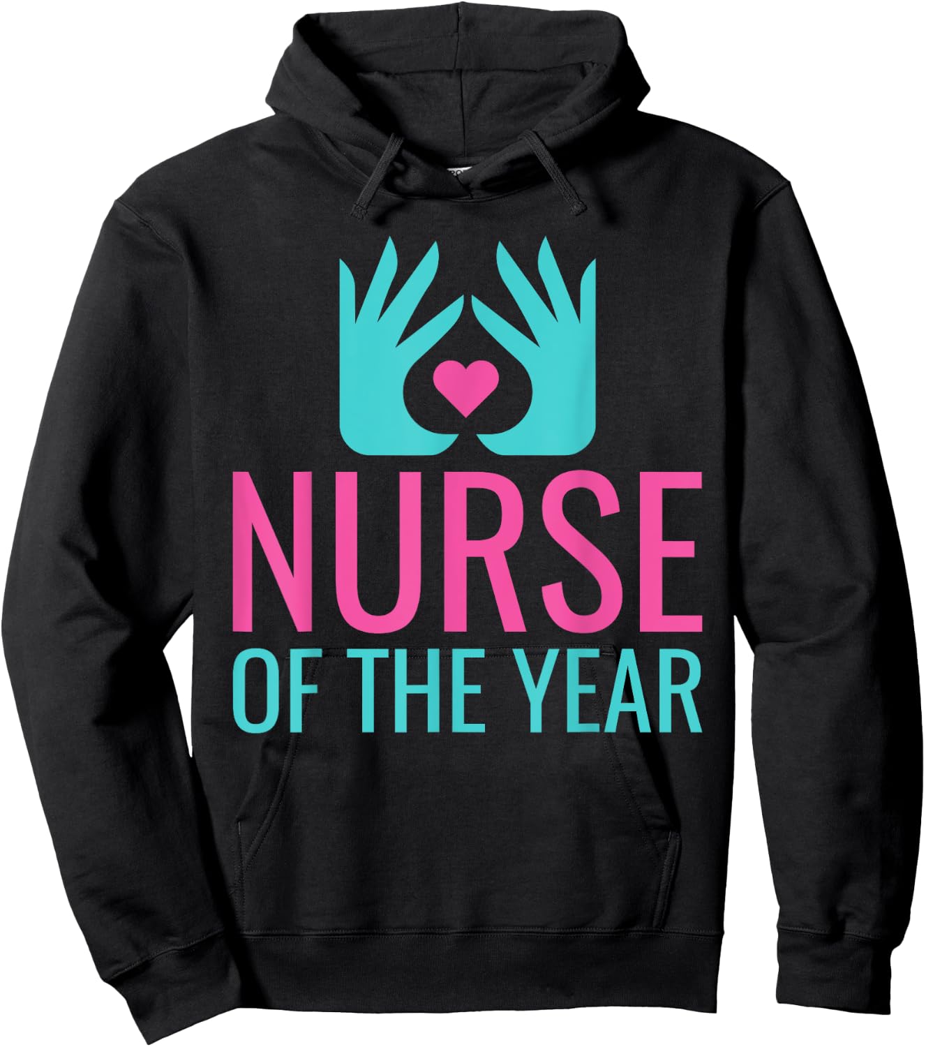 Nurse of the Year Work Hospital Nursing Hoodie - Hoodie | Black