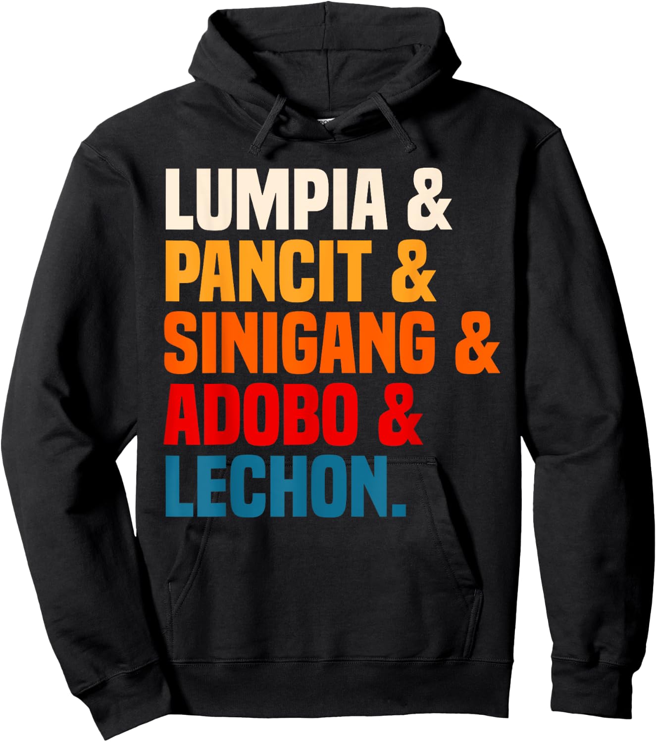 Adobo Pinoy Food Lumpia Pancit Sinigang Lechon Cuisine Hoodie - Hoodie | Black
