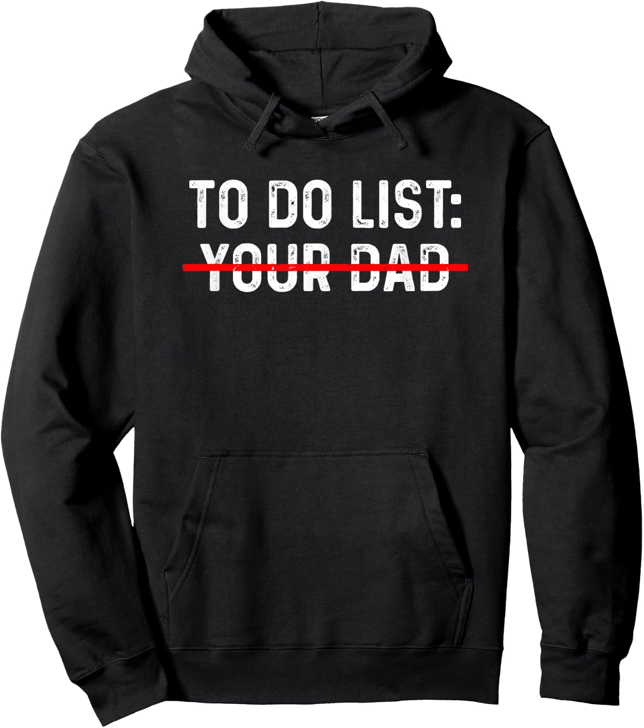 To Do List Your Dad Shirt MATCHING WITH To Do List Your Mom Hoodie - Hoodie | Black